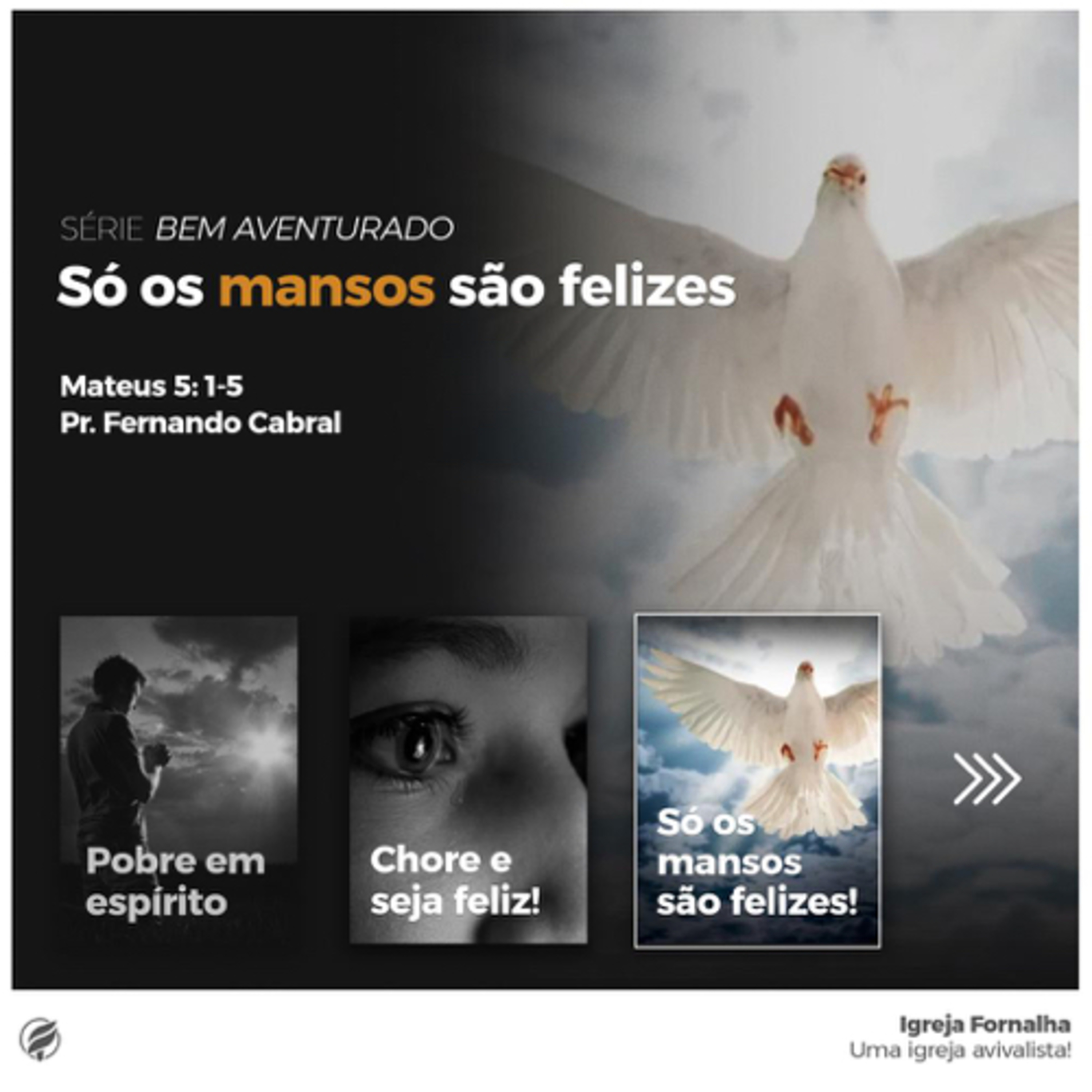SÉRIE BEM AVENTURADO - Só os mansos são felizes - Mateus 5: 1-5 episode artwork