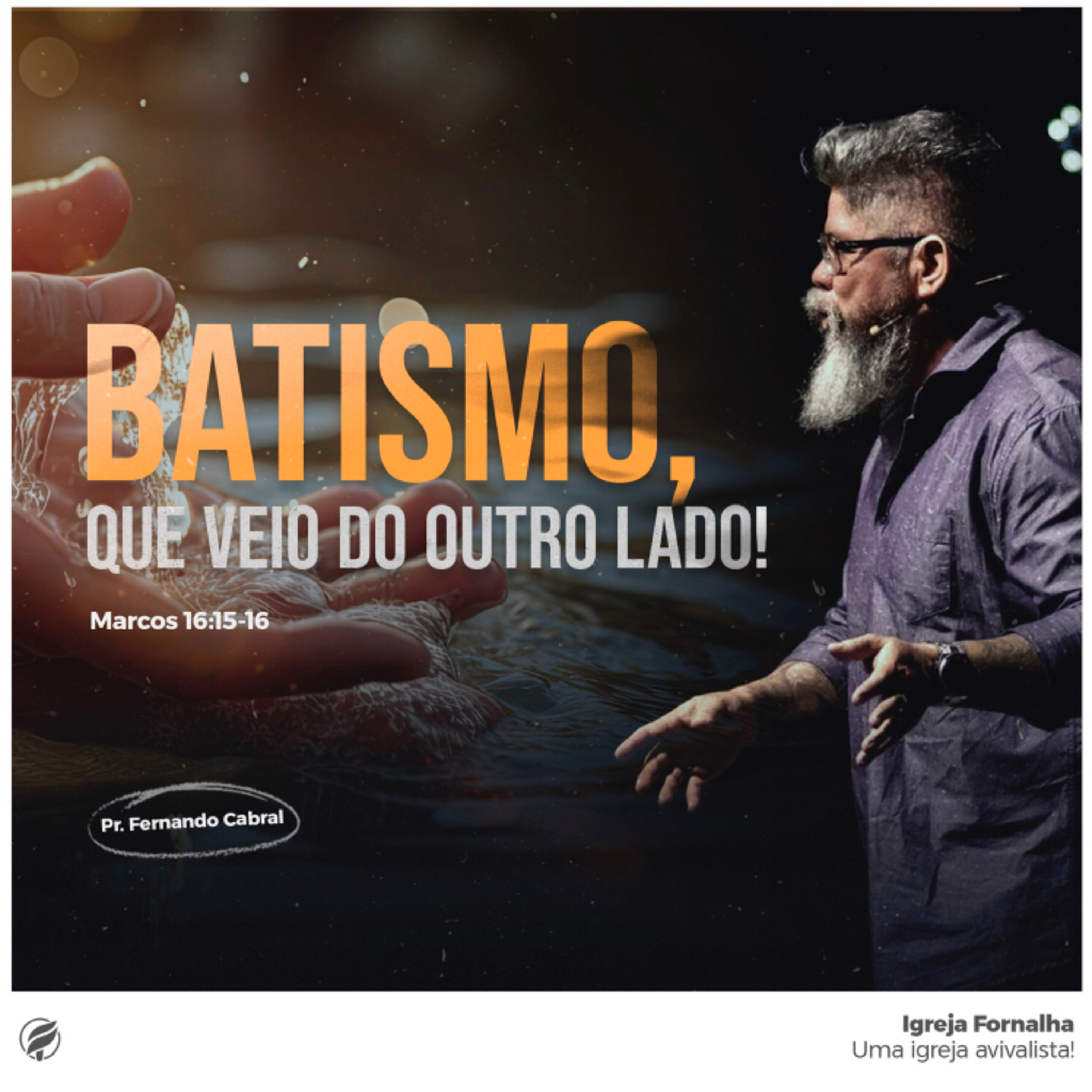Batismo que veio do outro lado! Marcos 16:15-16 episode artwork