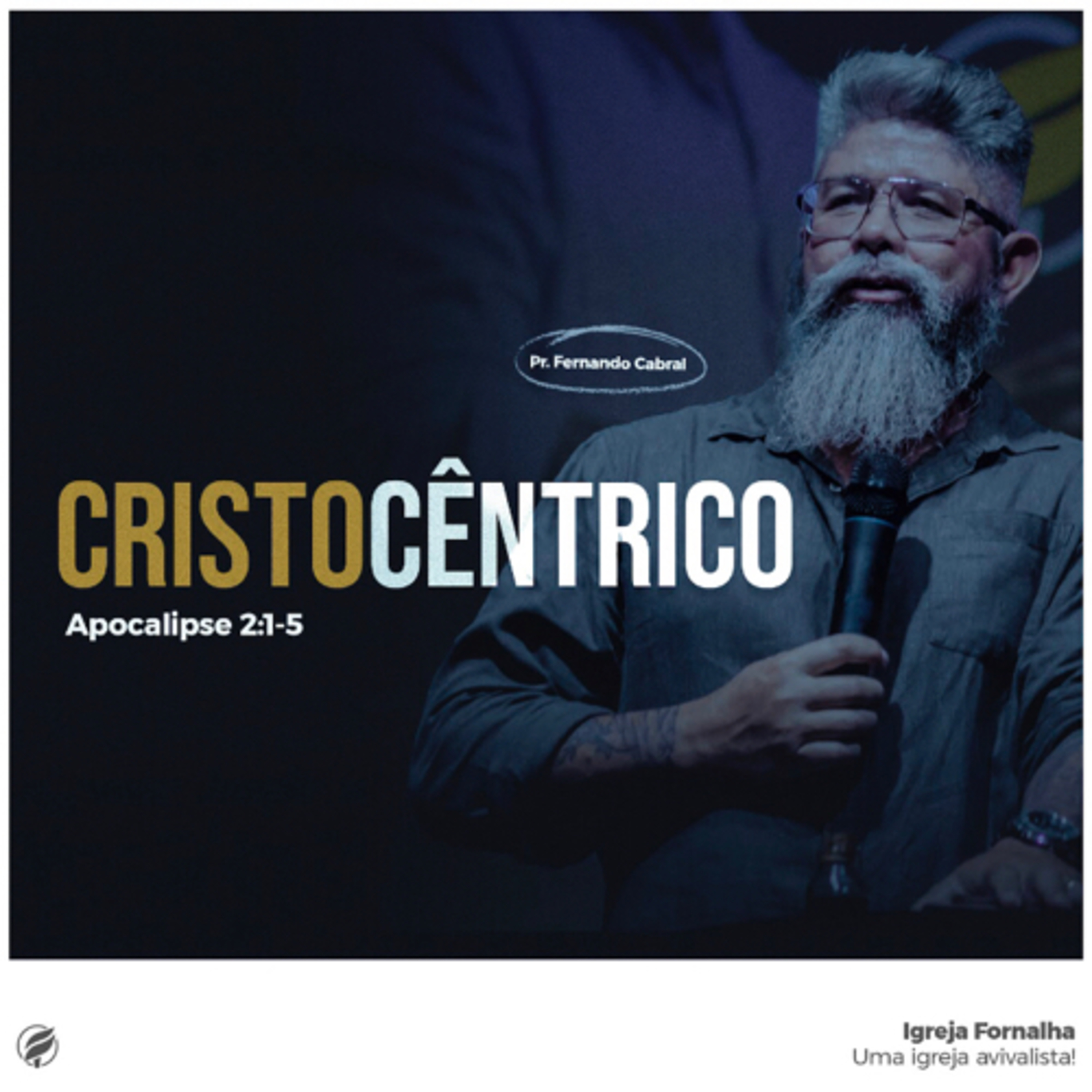 Cristocêntrico - Apocalipse 2:1-5