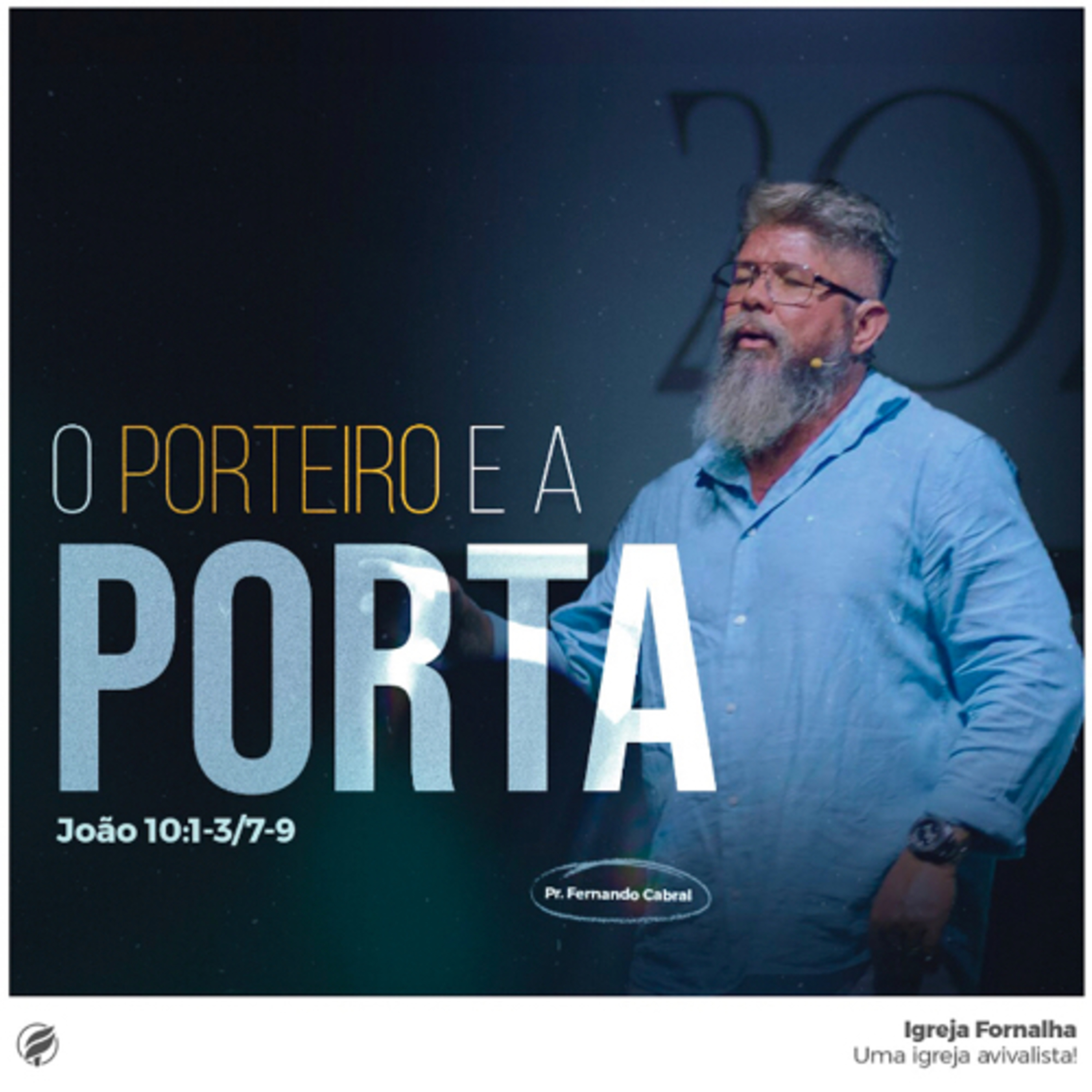 O Porteiro e a porta - João 10:1-3/7-9 episode artwork