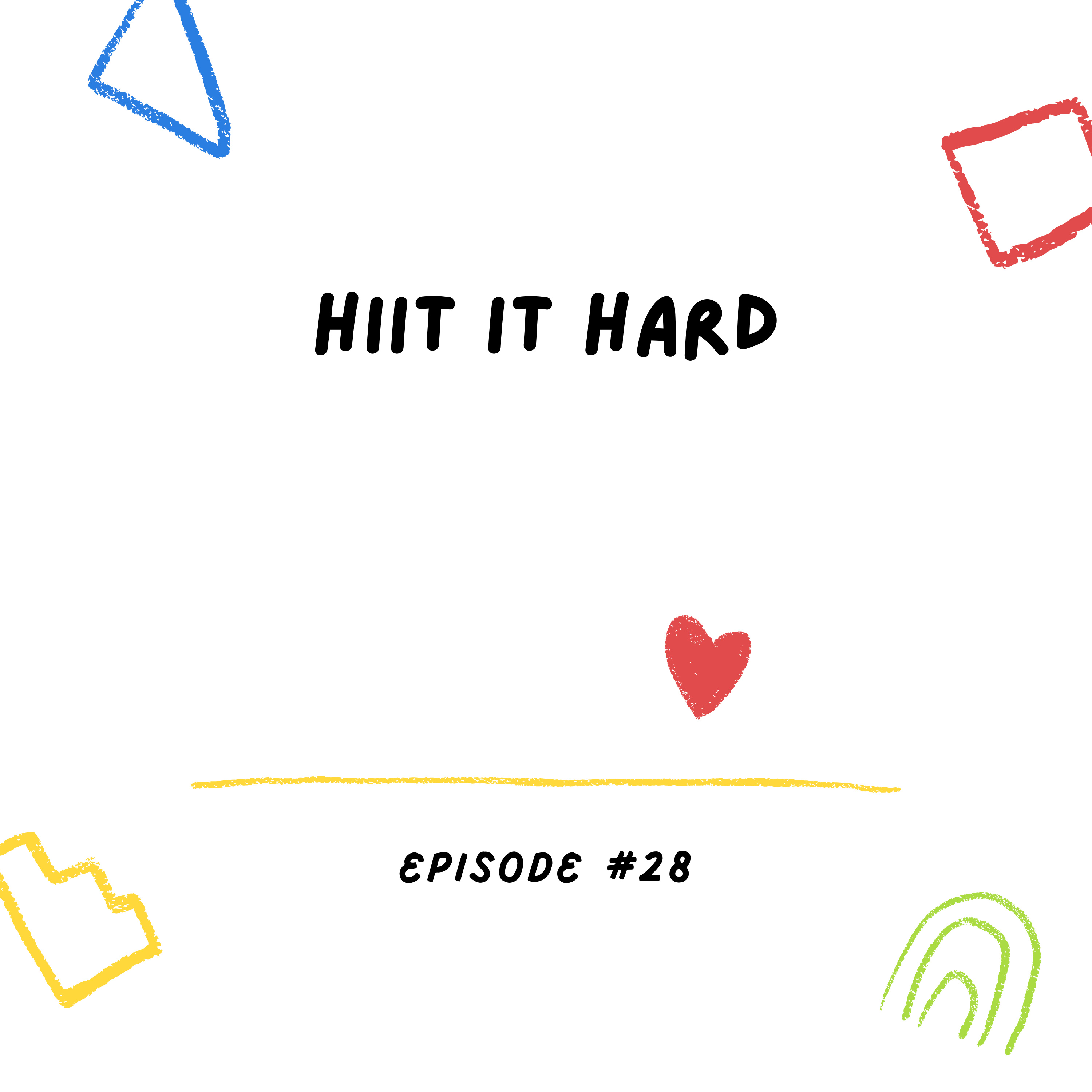 HIIT It Hard episode artwork