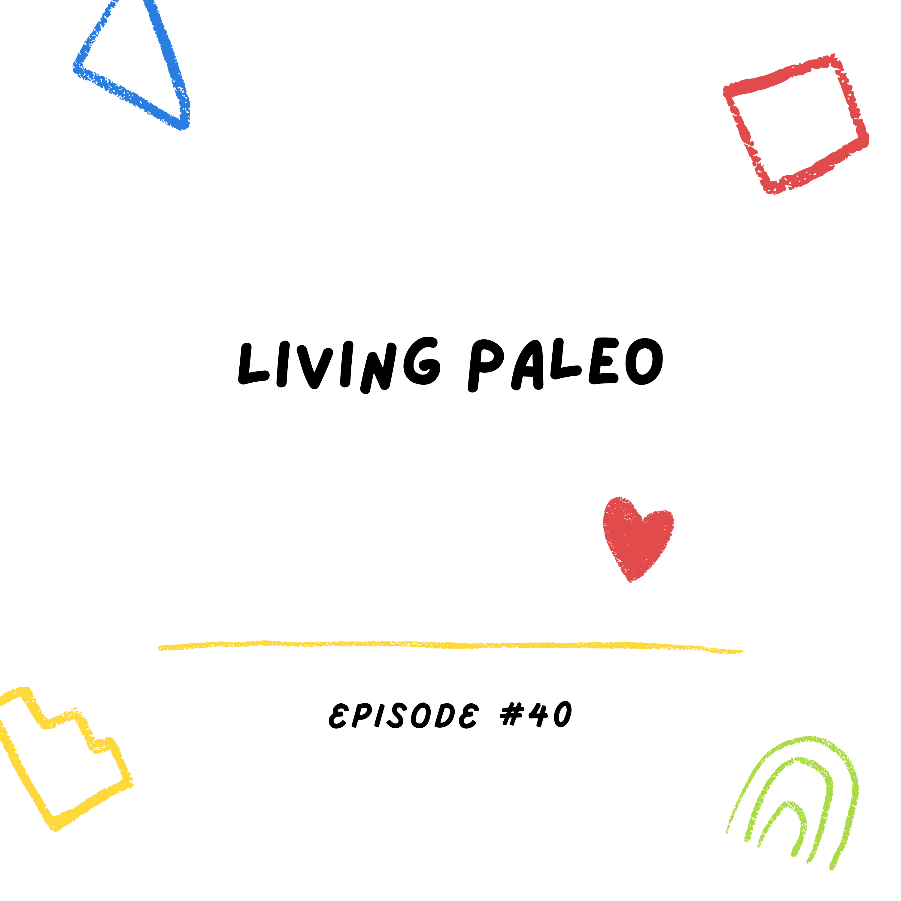 Living Paleo episode artwork