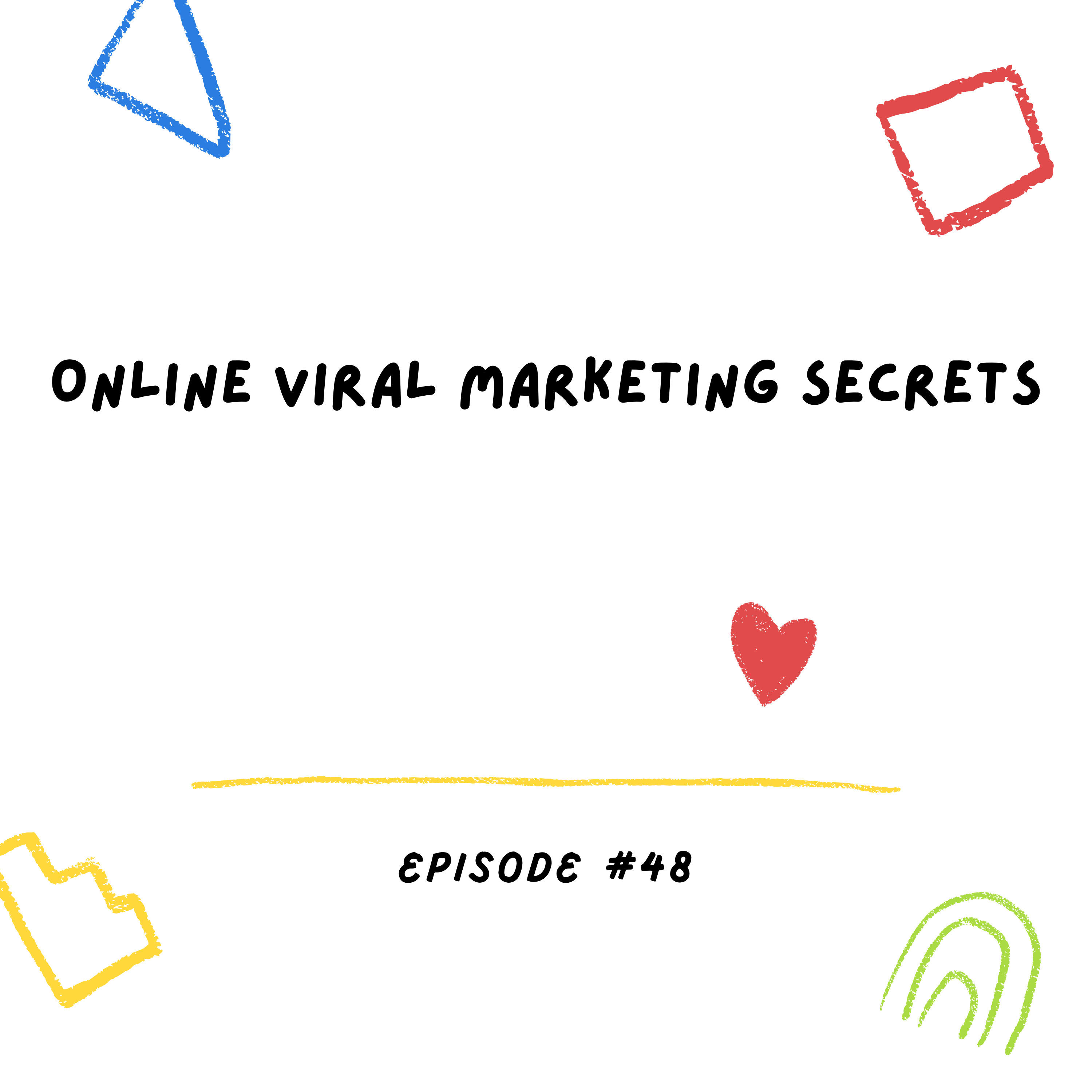 Online Viral Marketing Secrets episode artwork