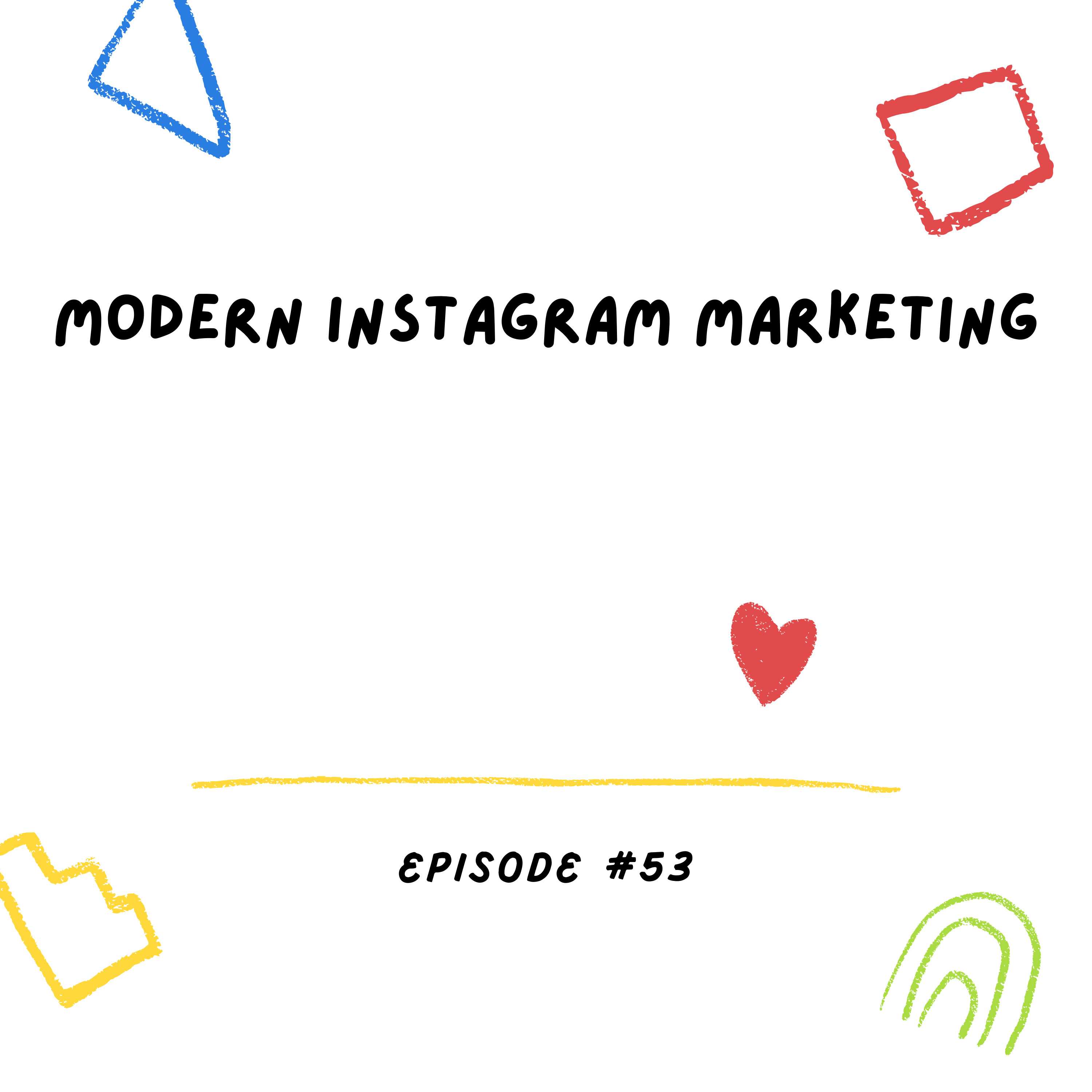 Modern Instagram Marketing episode artwork