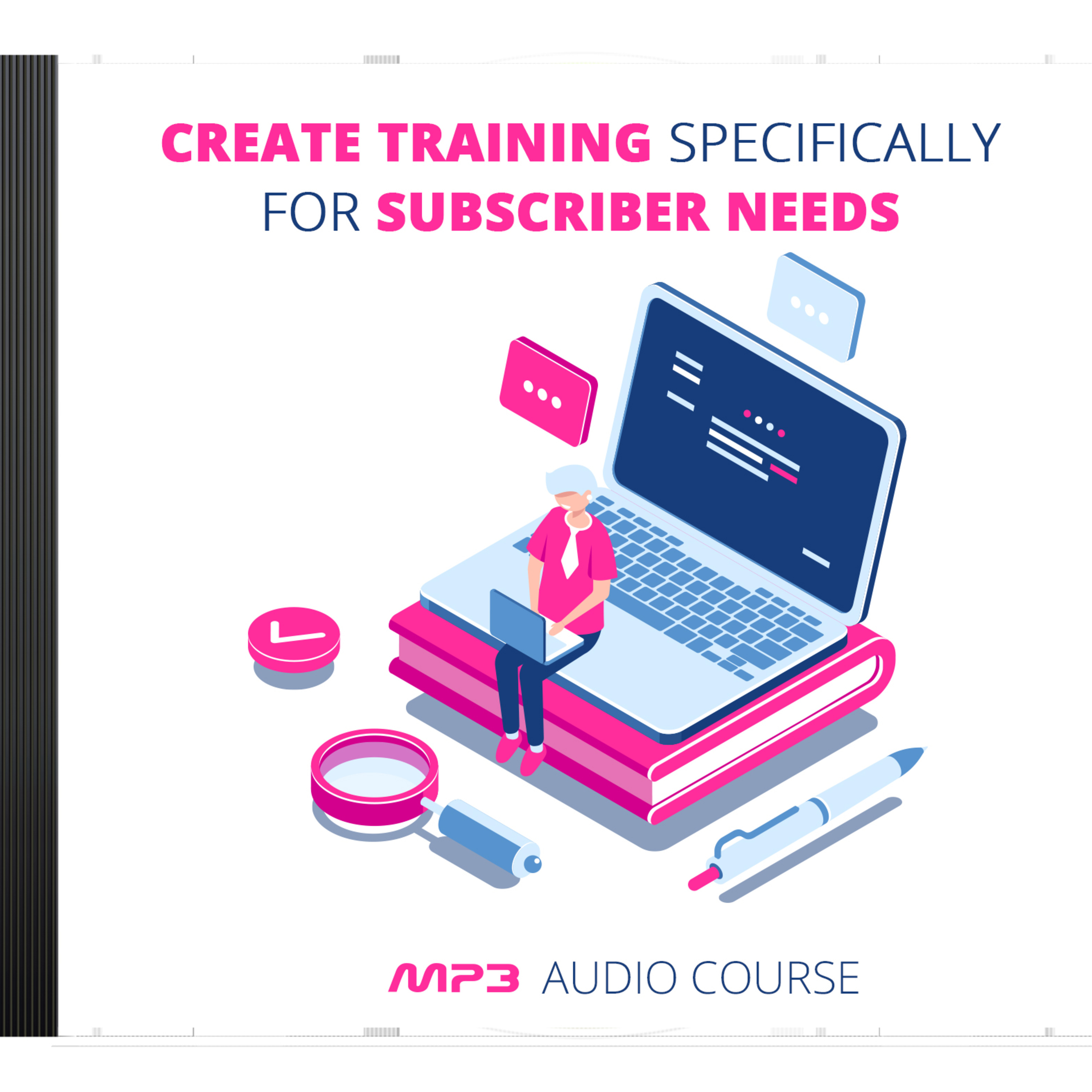 Create Training Specifically For Subscriber Needs episode artwork