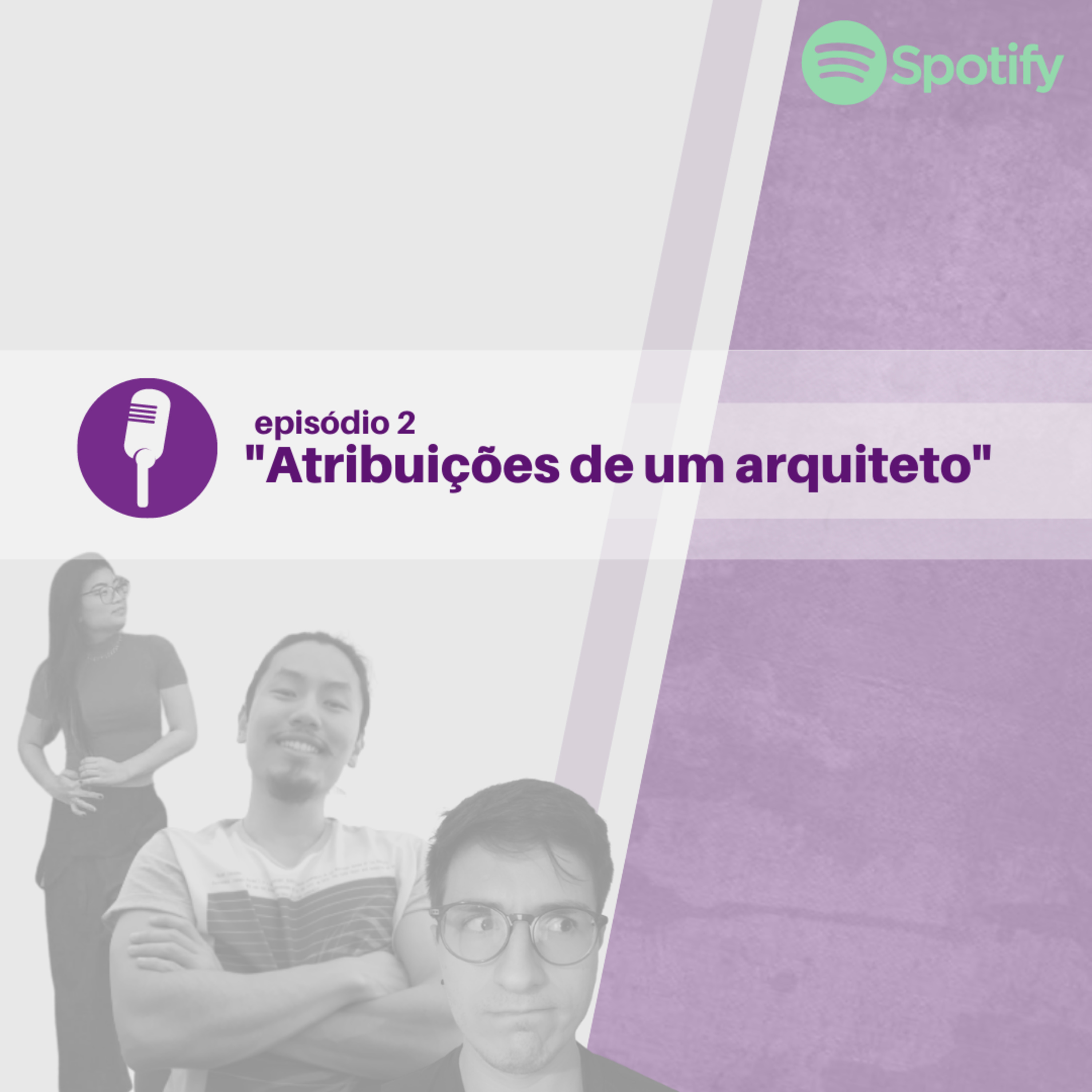 ArqCast (ep2) - atribuições de um arquiteto episode artwork