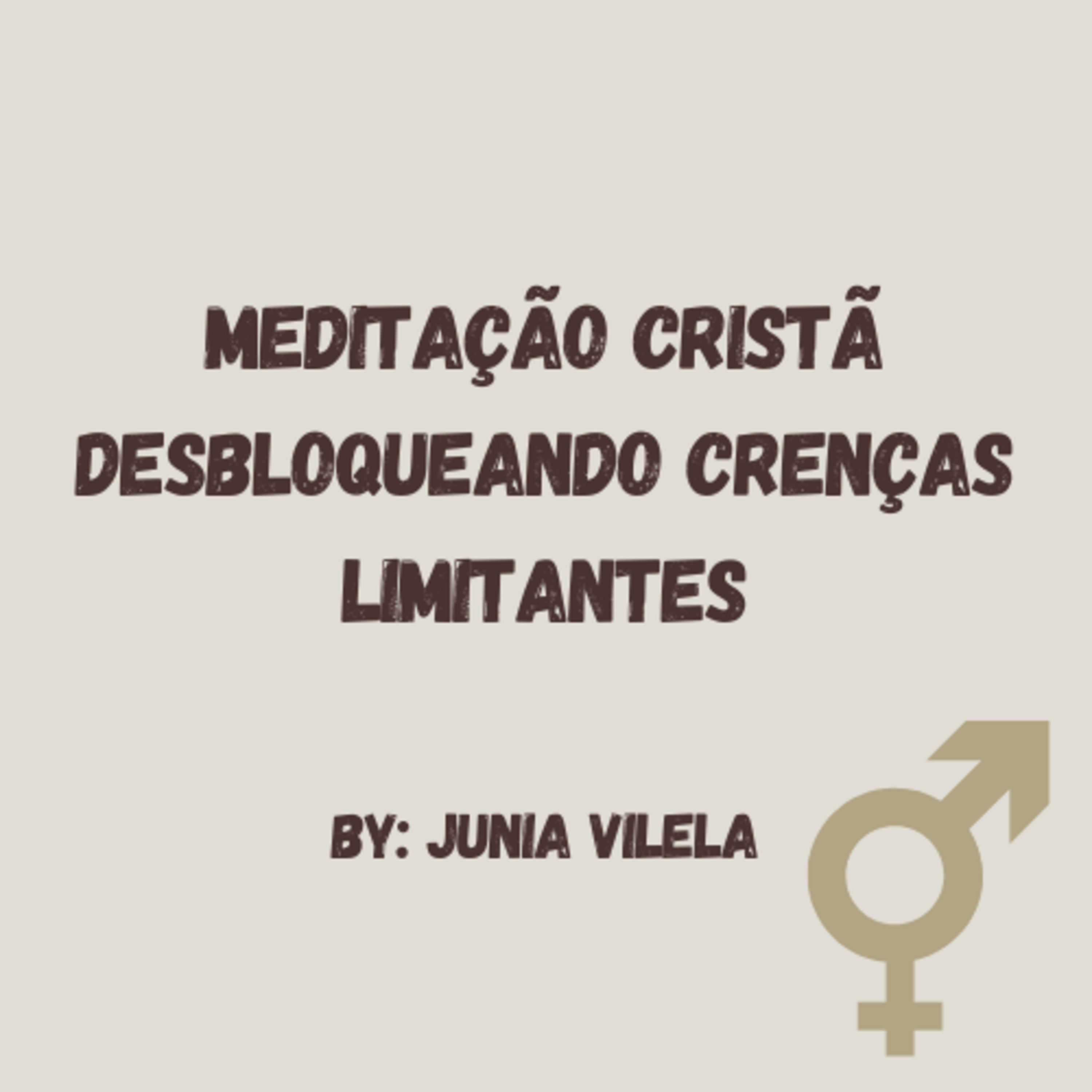 Meditação desbloqueio de crenças limitantes 