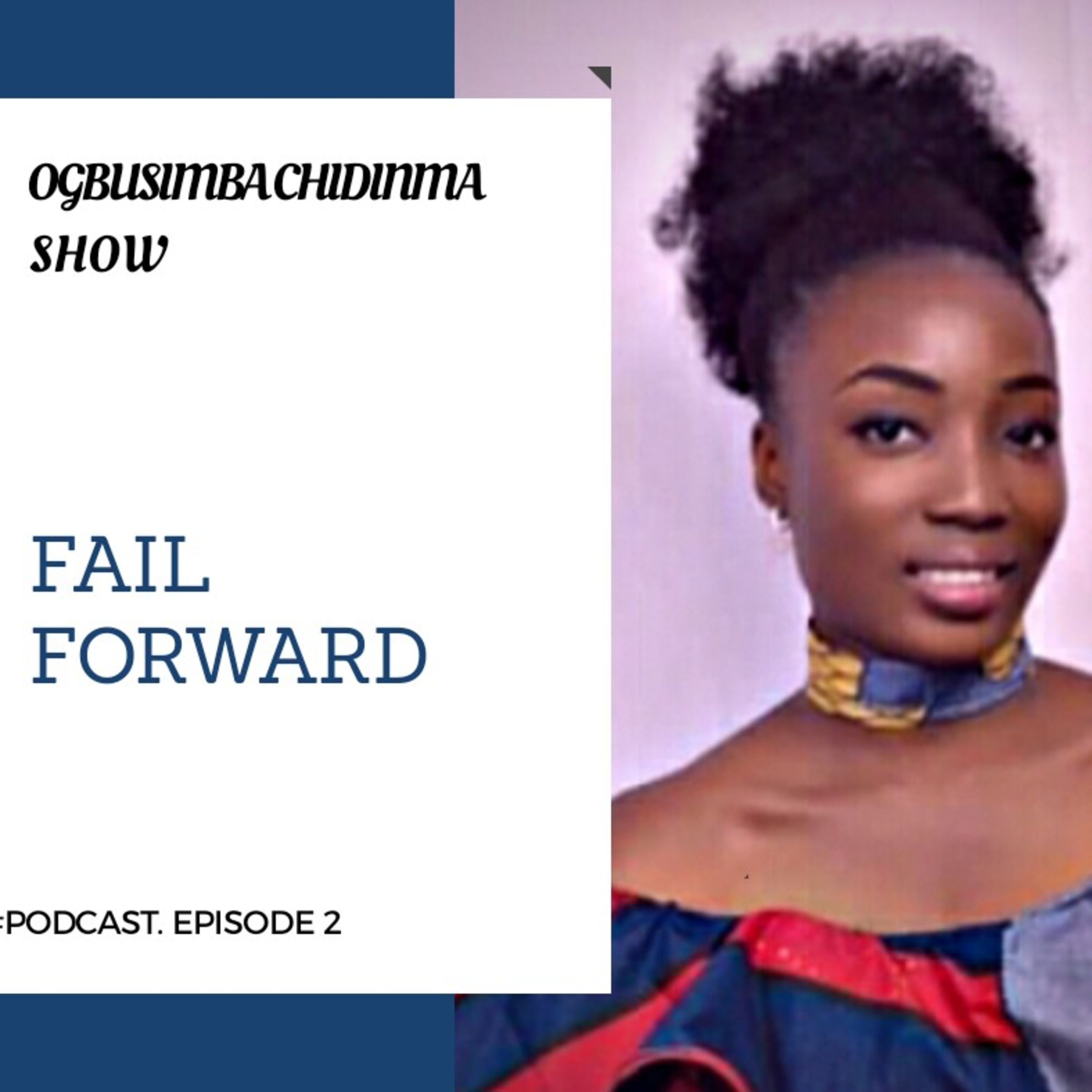 The Chidinma Ogbusimba Show: (TCOS)