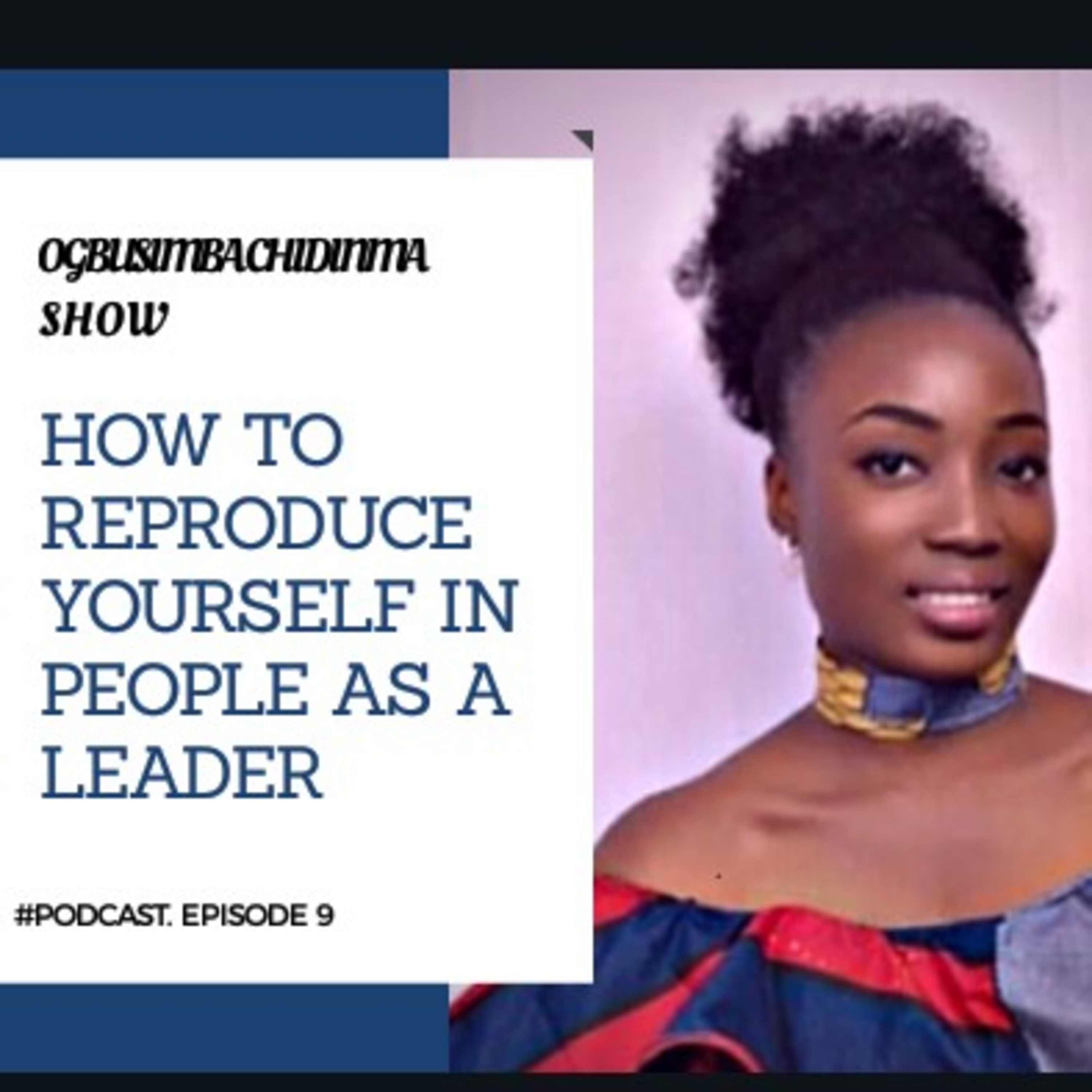 The Chidinma Ogbusimba Show: (TCOS)