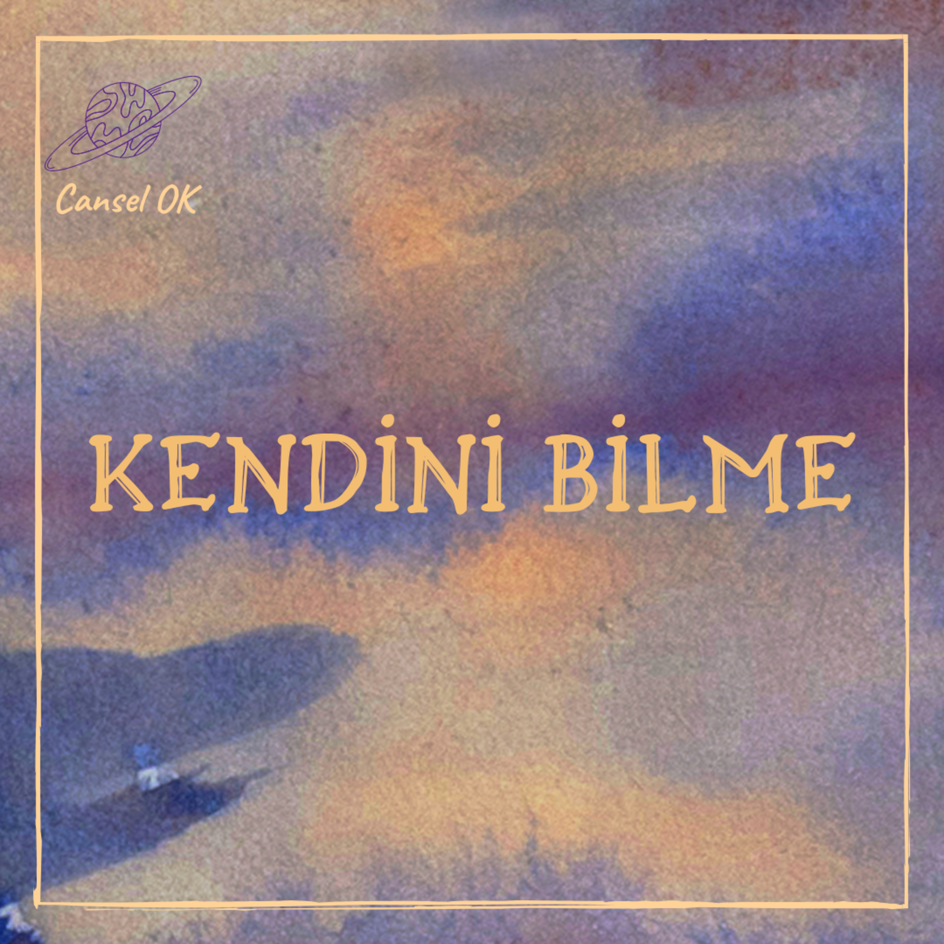 Kendini Bilme episode artwork