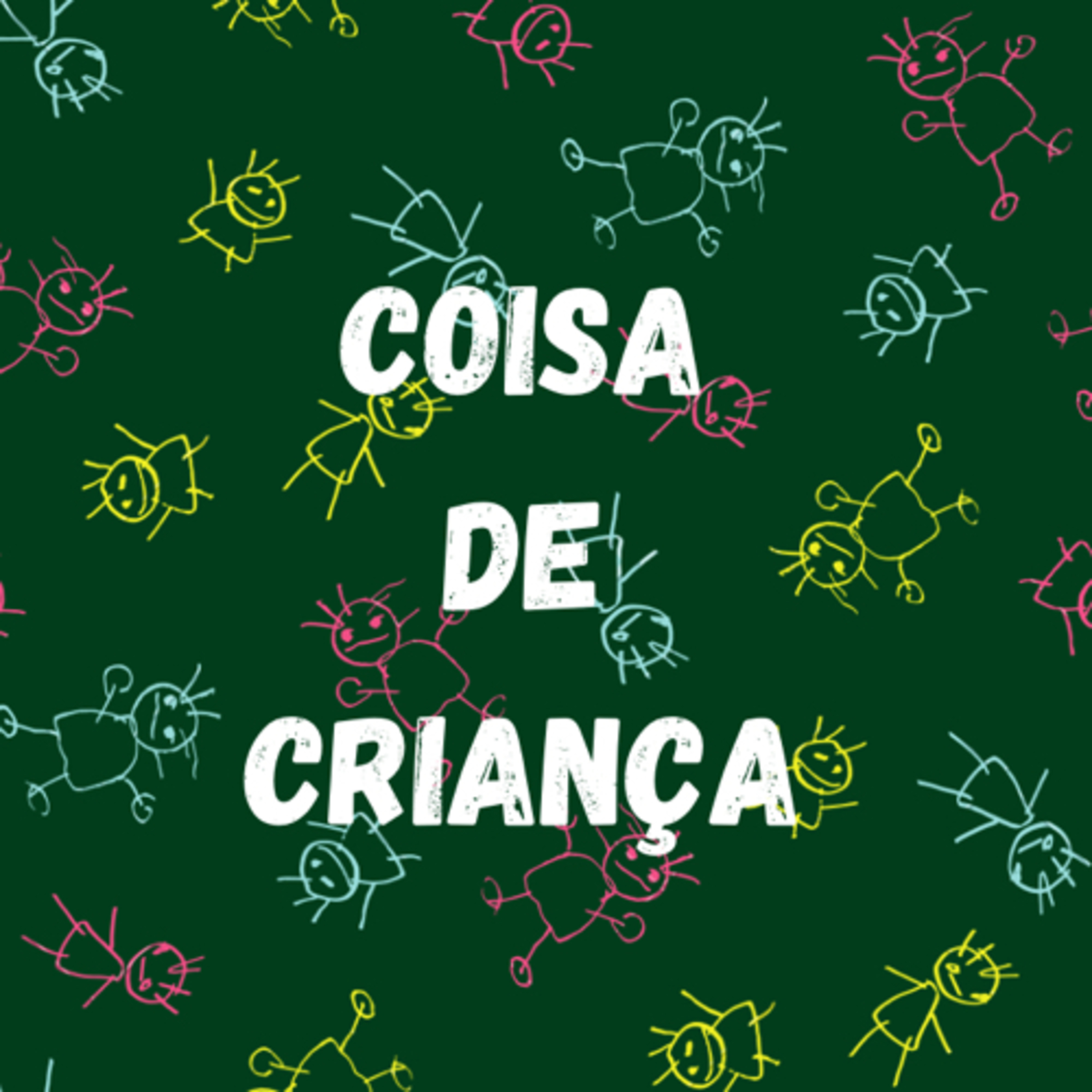 Coisa de criança #cantinho  episode artwork