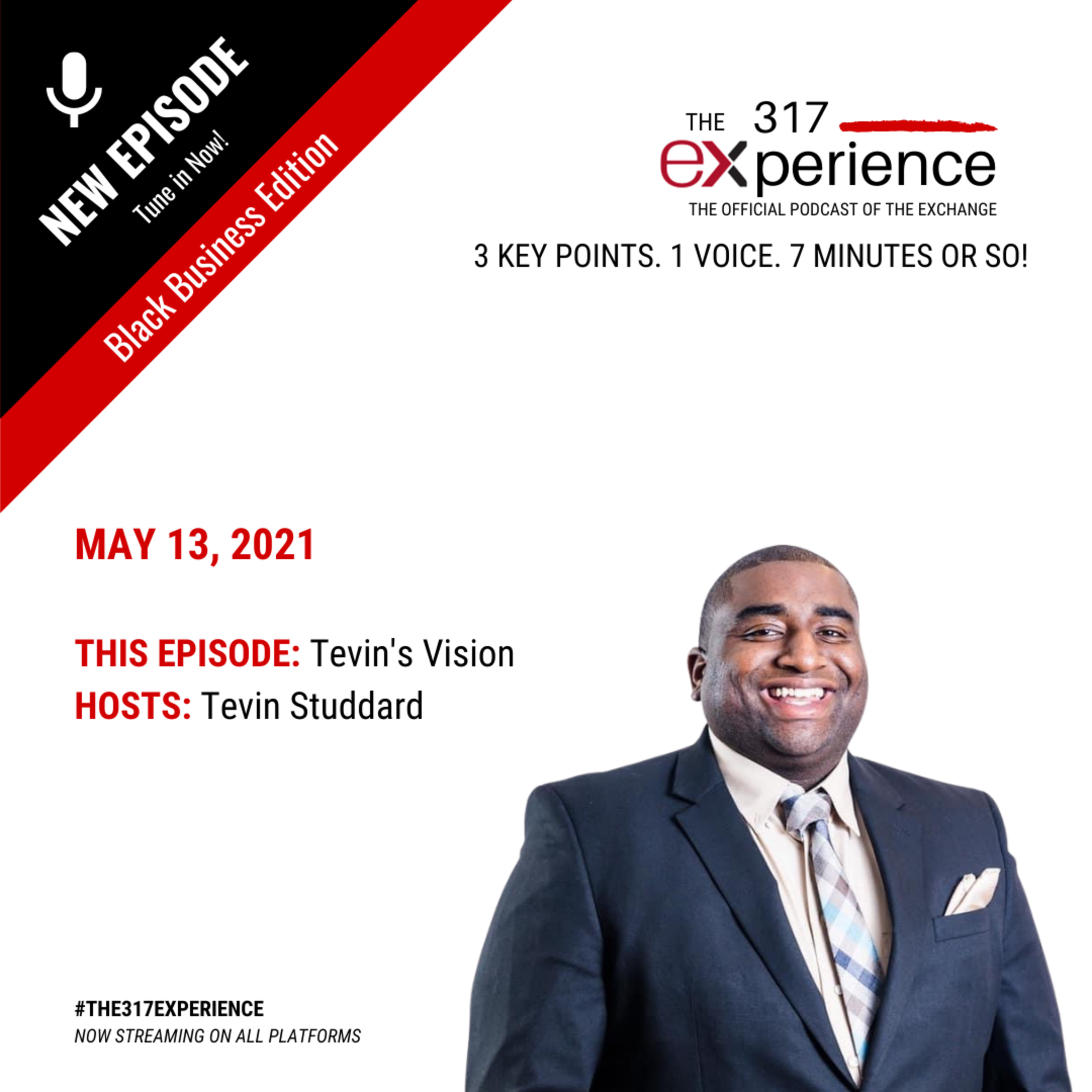 The 317 Experience Tevin's Vision episode artwork