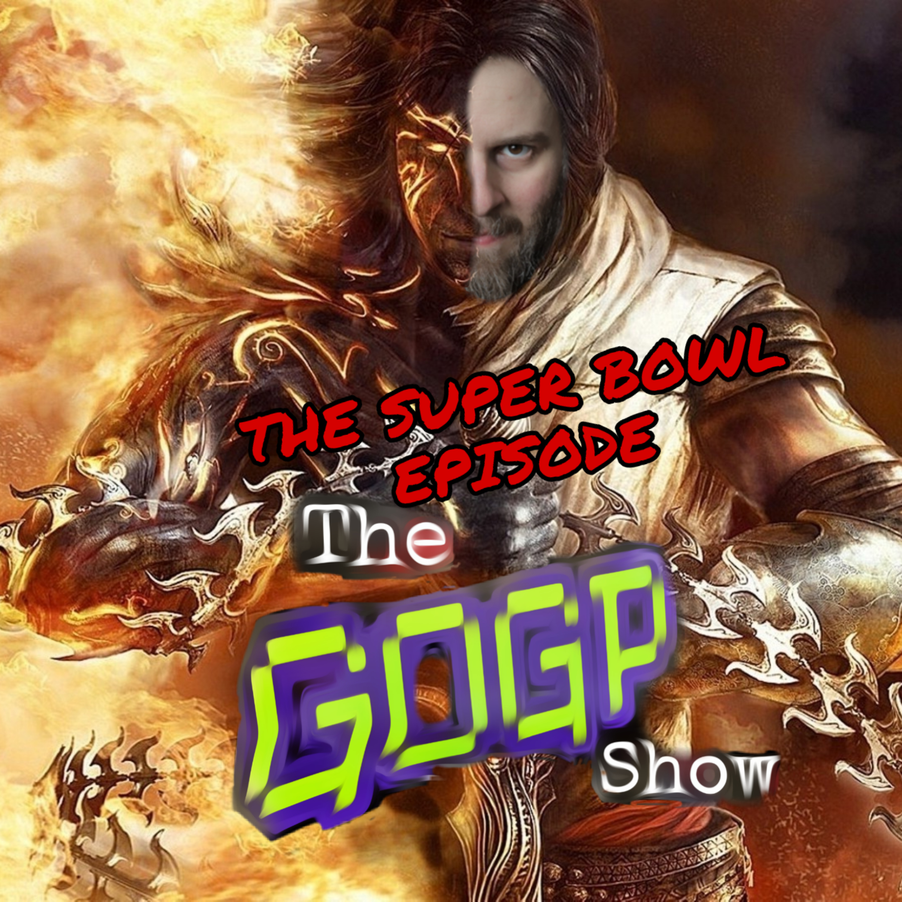 The GOGP Show Episode 11 - A Gaming Podcast. The Super Bowl Episode episode artwork