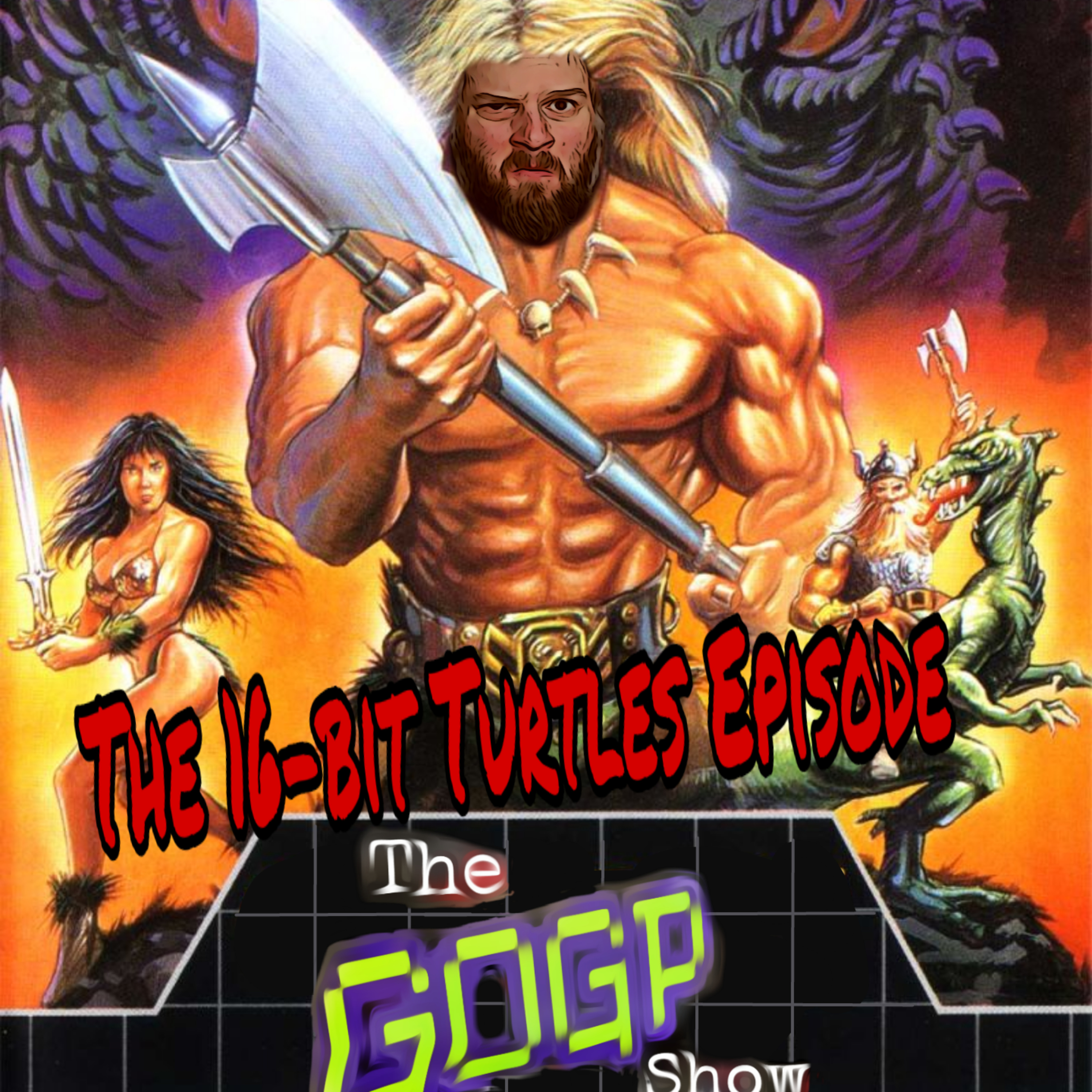 The GOGP Show Episode 12 - A Gaming Podcast - The 16-Bit Turtles Episode episode artwork