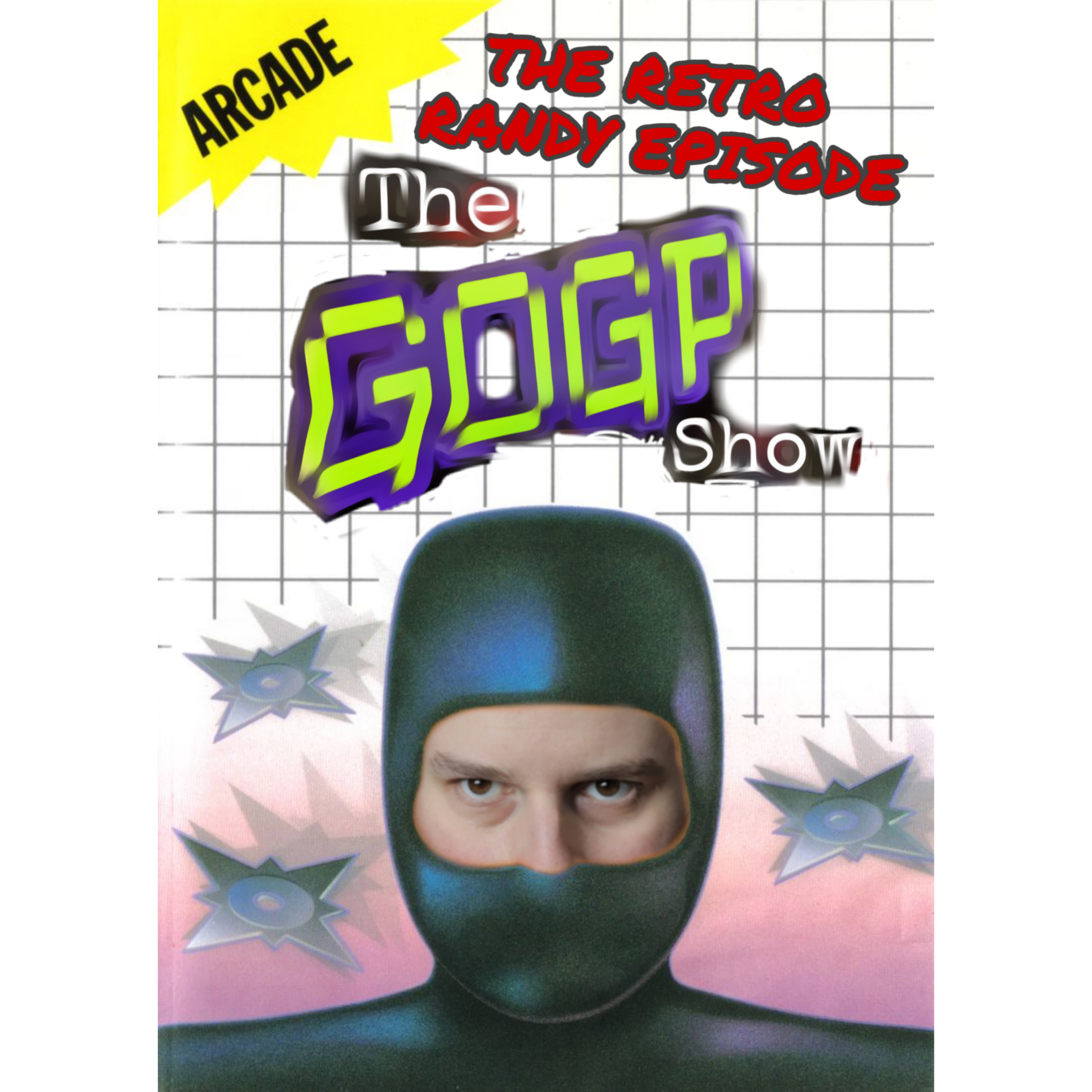 The GOGP Show A Gaming Podcast #15 - The Retro Randy Episode episode artwork
