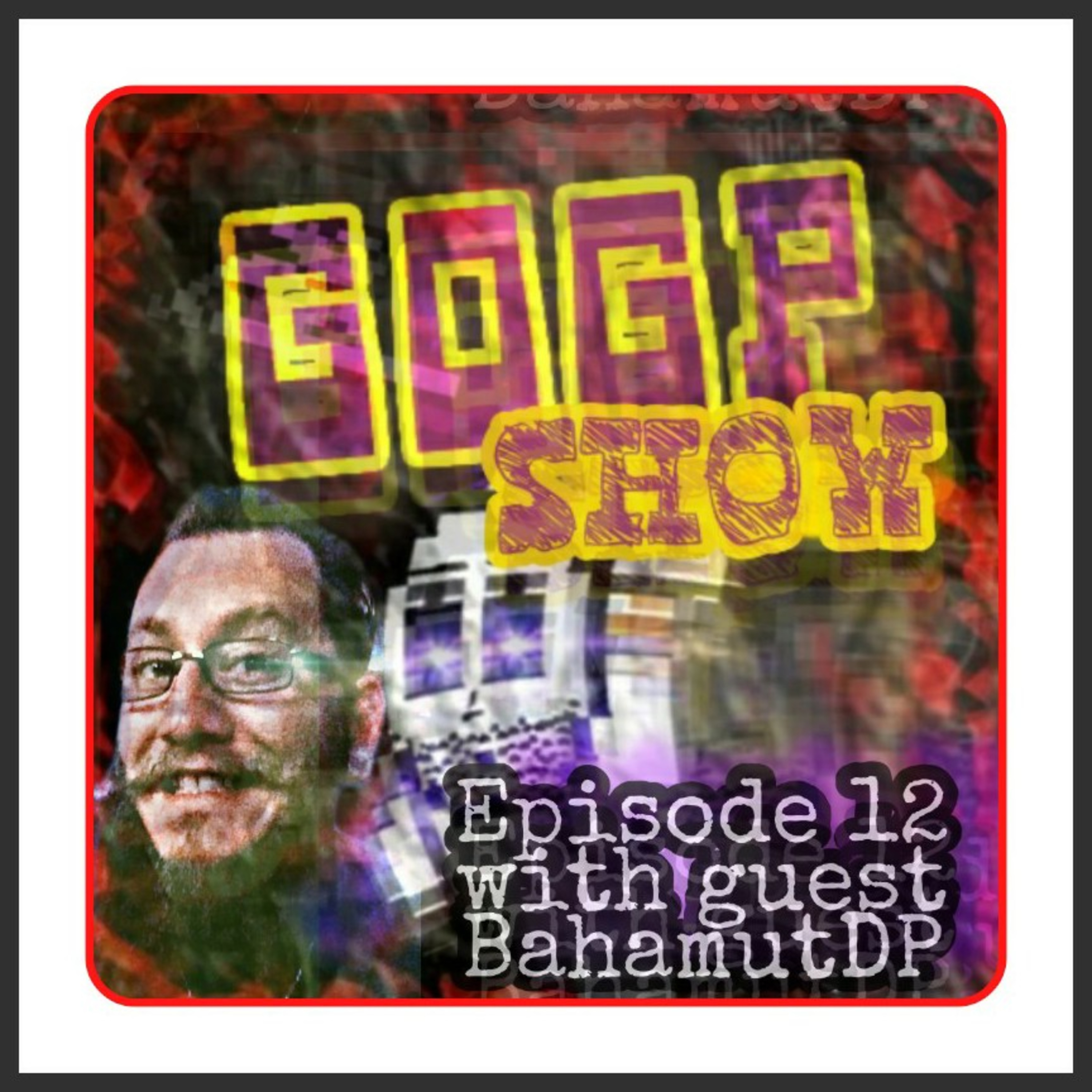 The GOGP Show S02 E12 episode artwork