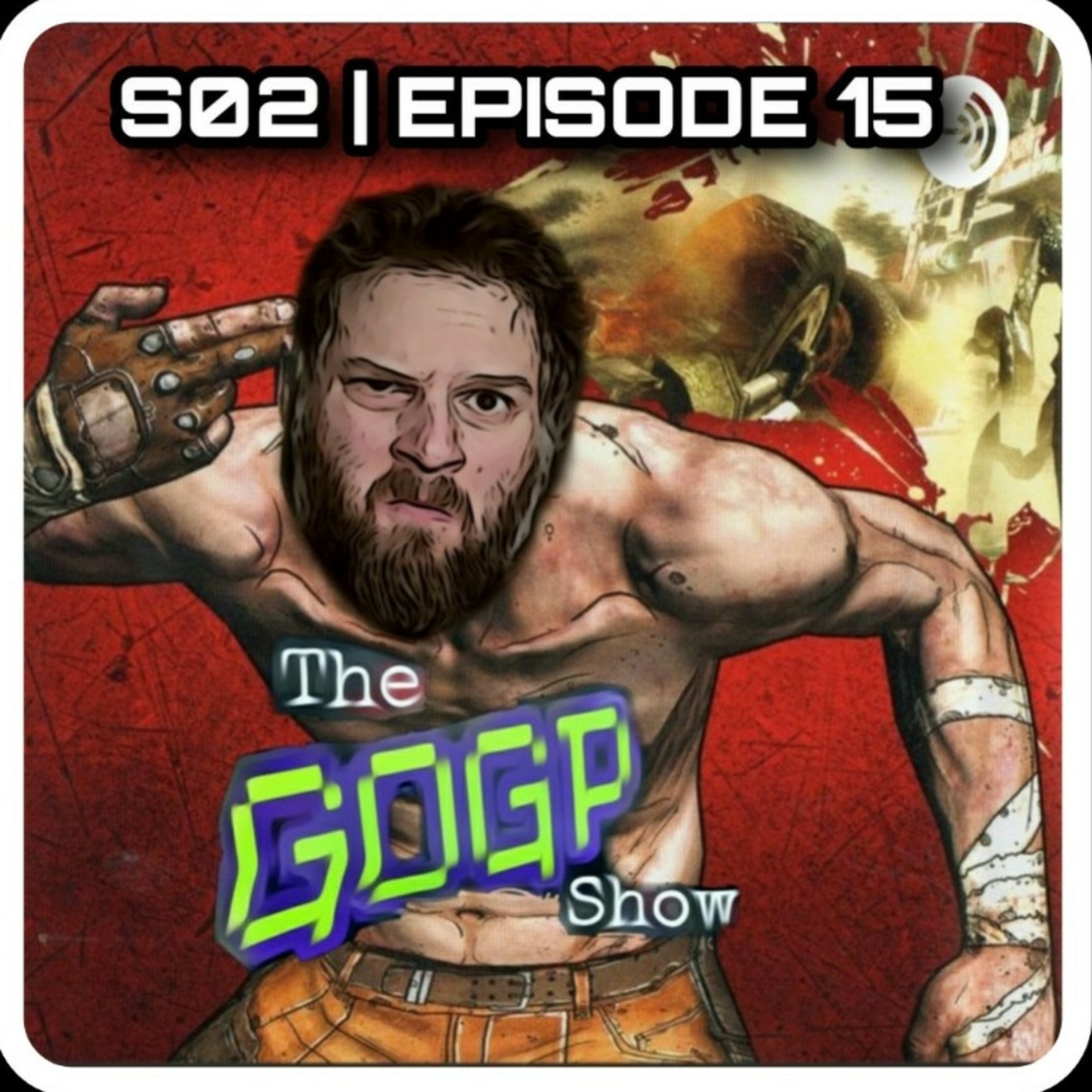 The GOGP Show - S02 E15 episode artwork