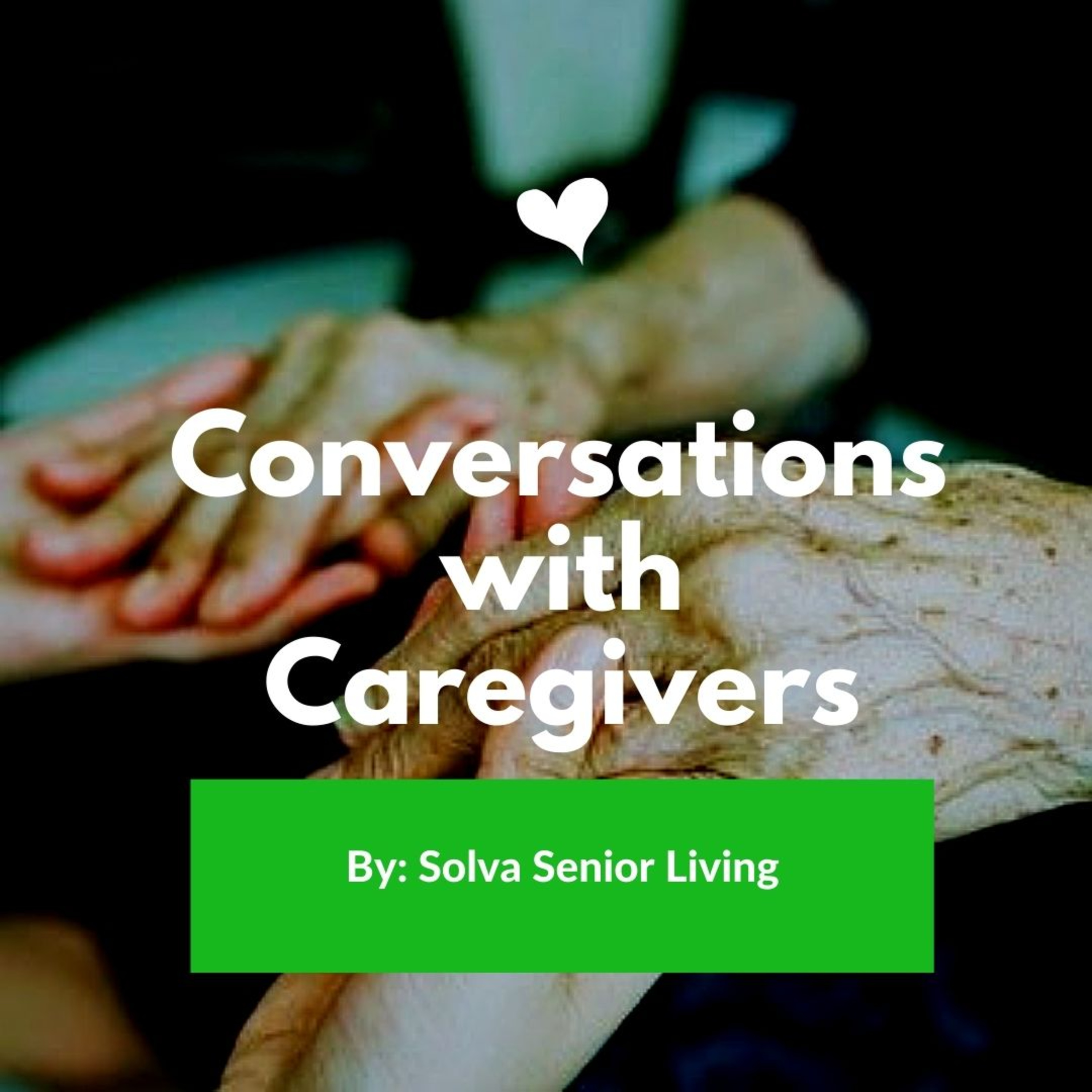 Conversation with Caregivers- Advance Planning episode artwork