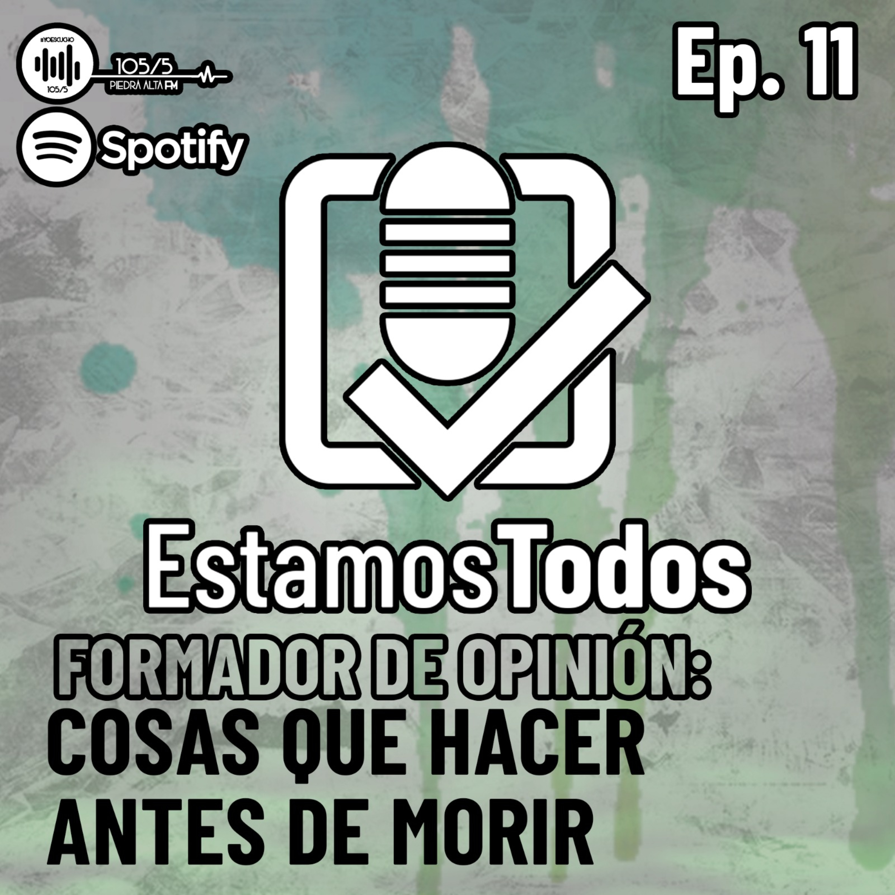 Formador de opinión: cosas que hacer antes de morir.  episode artwork