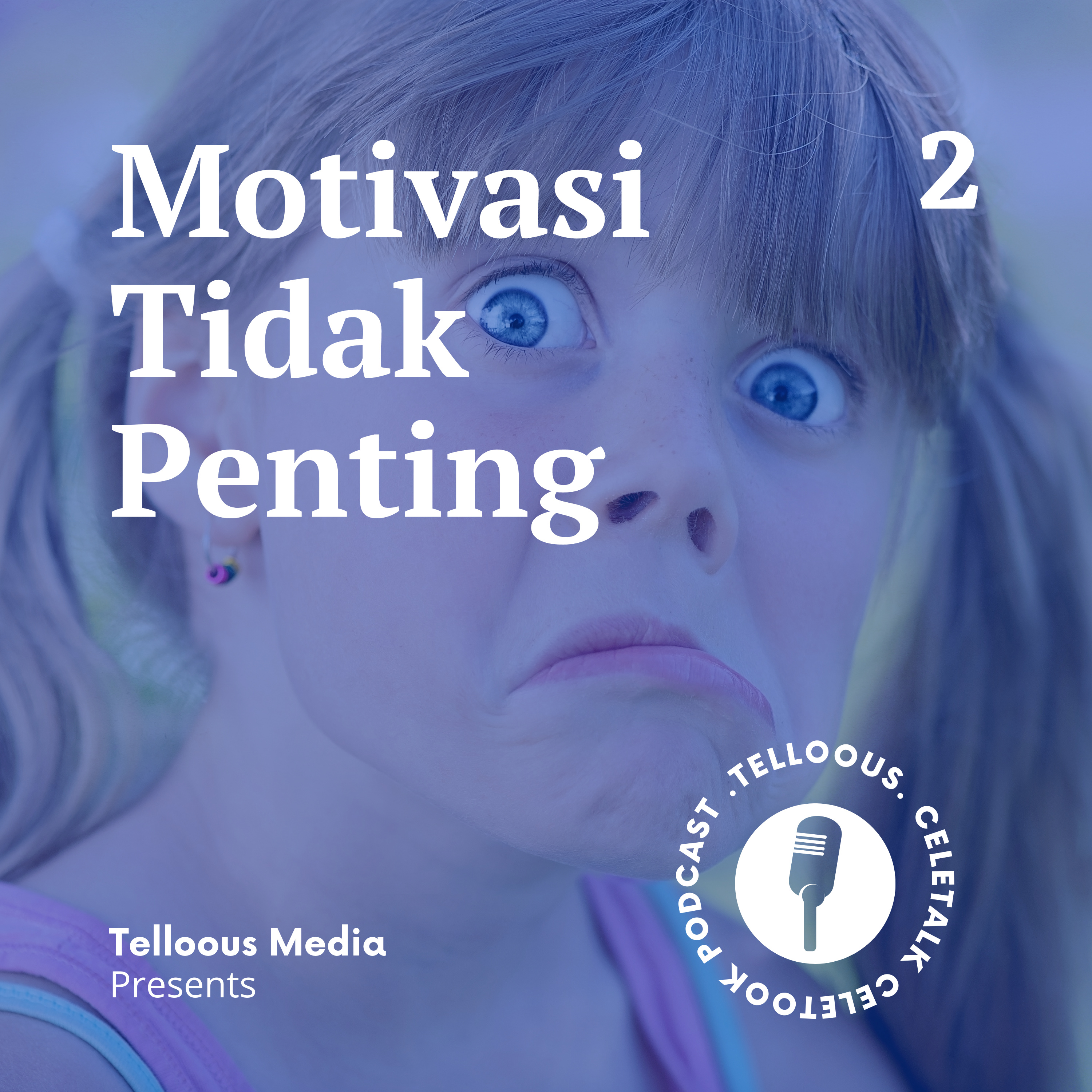 MOTIVASI TIDAK PENTING episode artwork