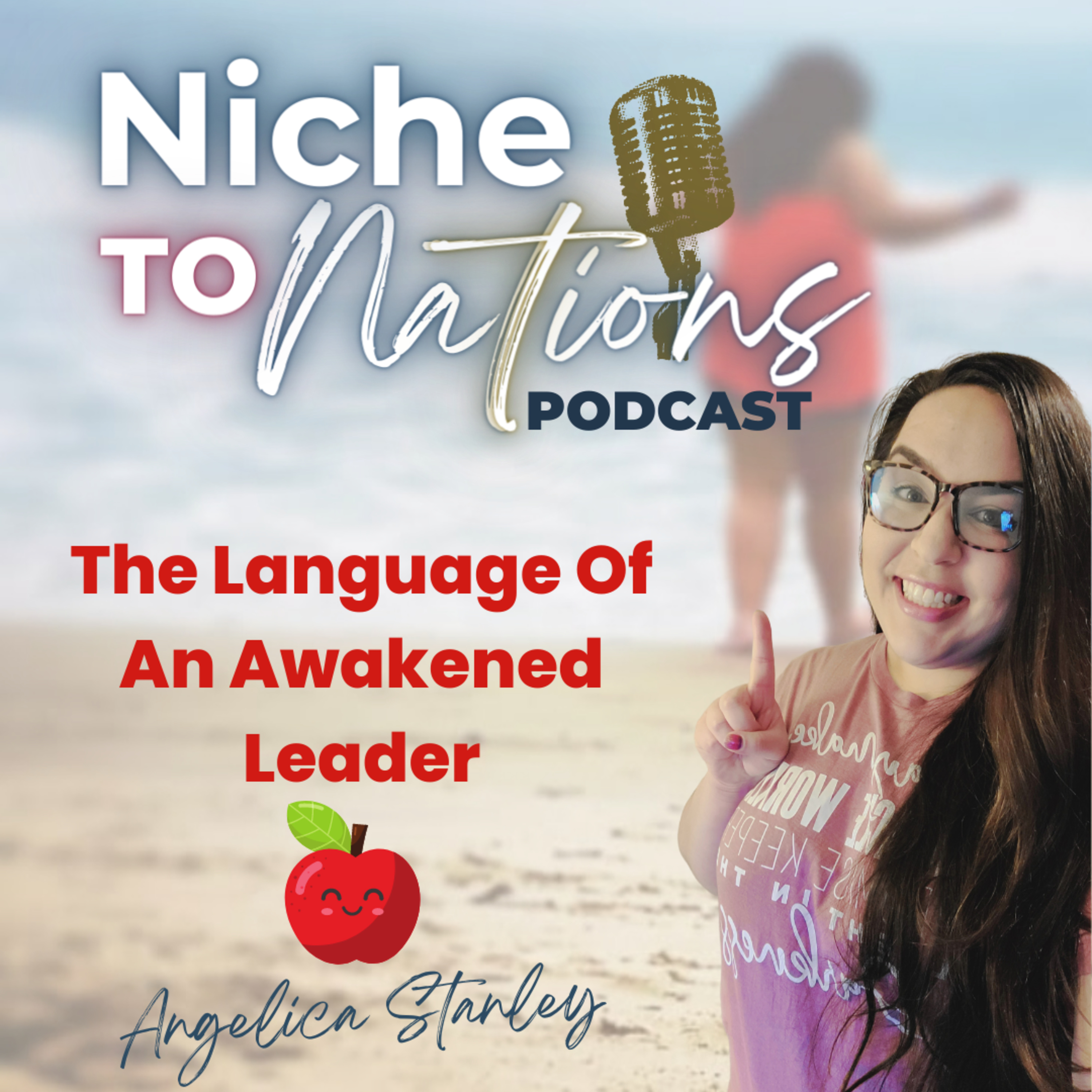 The Language of An Awakened Leader  episode artwork