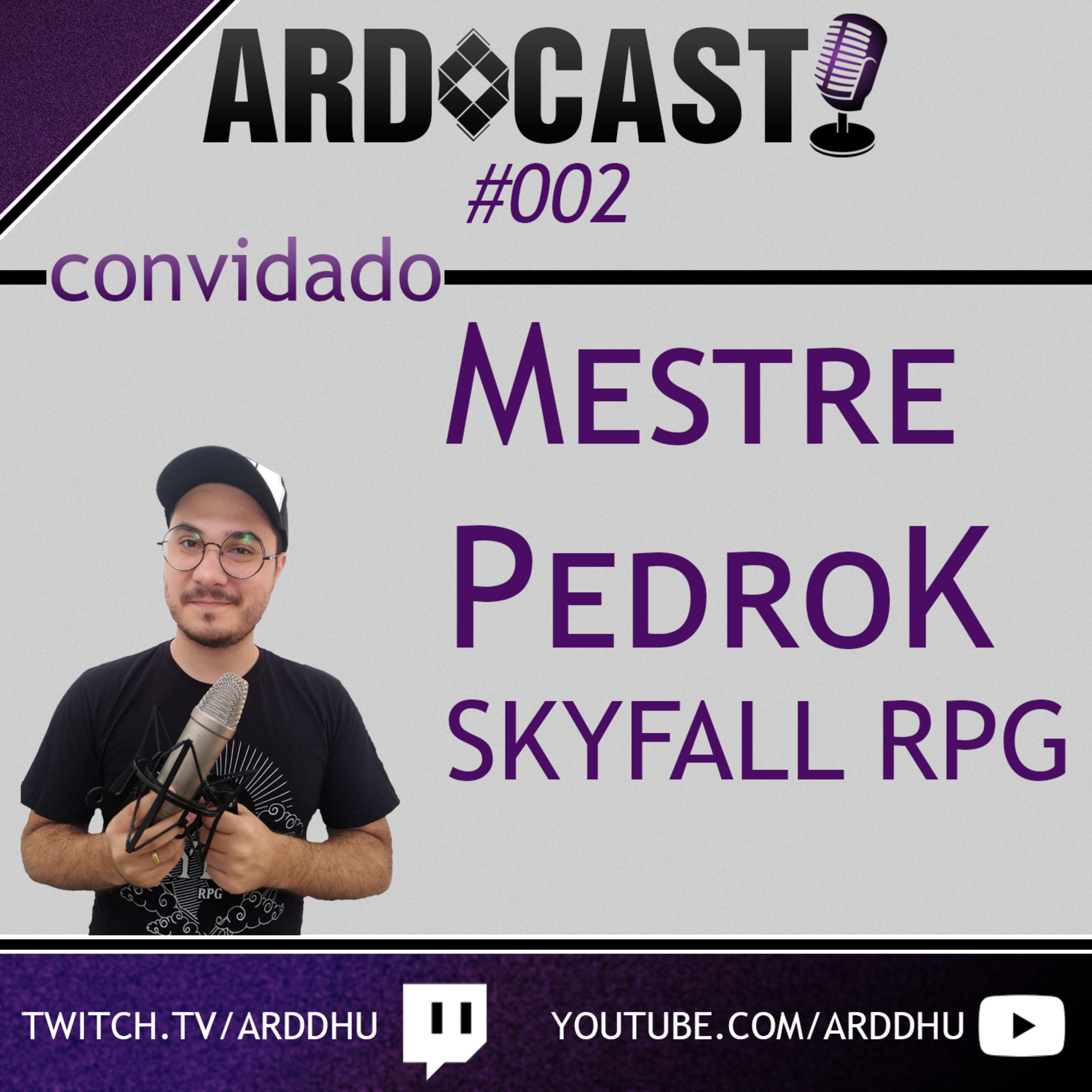 ARDCAST 002 - Mestre PedroK, criador do Skyfall RPG episode artwork