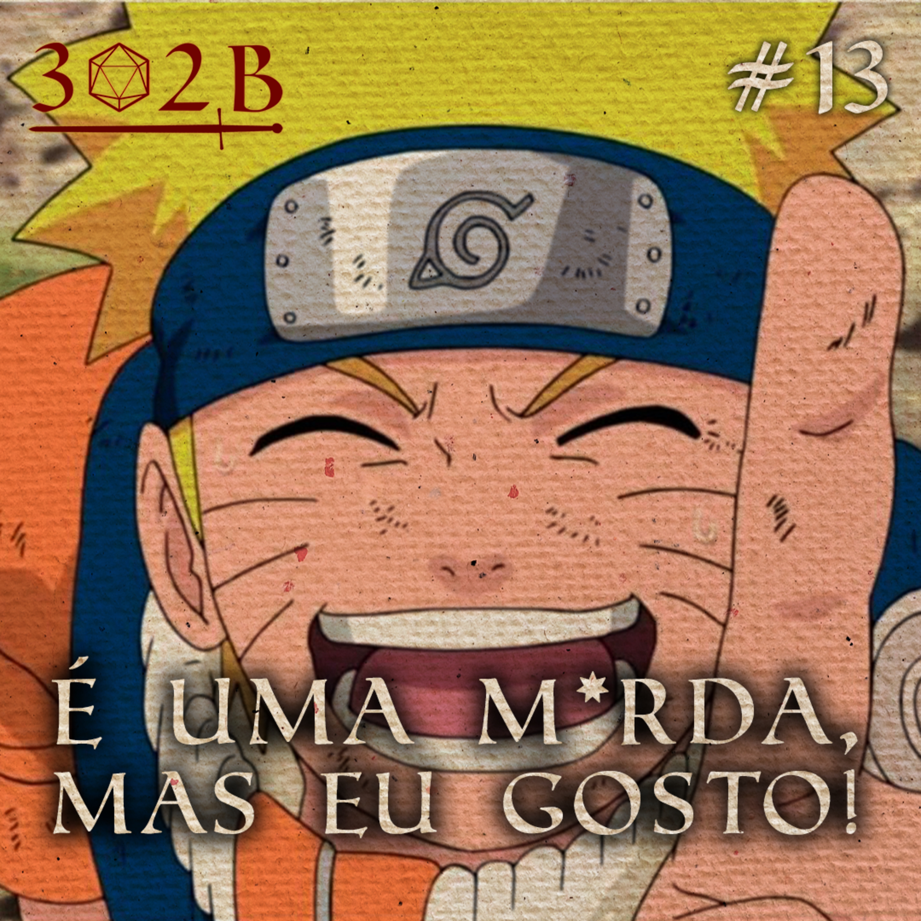 É uma M*rda, Mas Eu Gosto! episode artwork