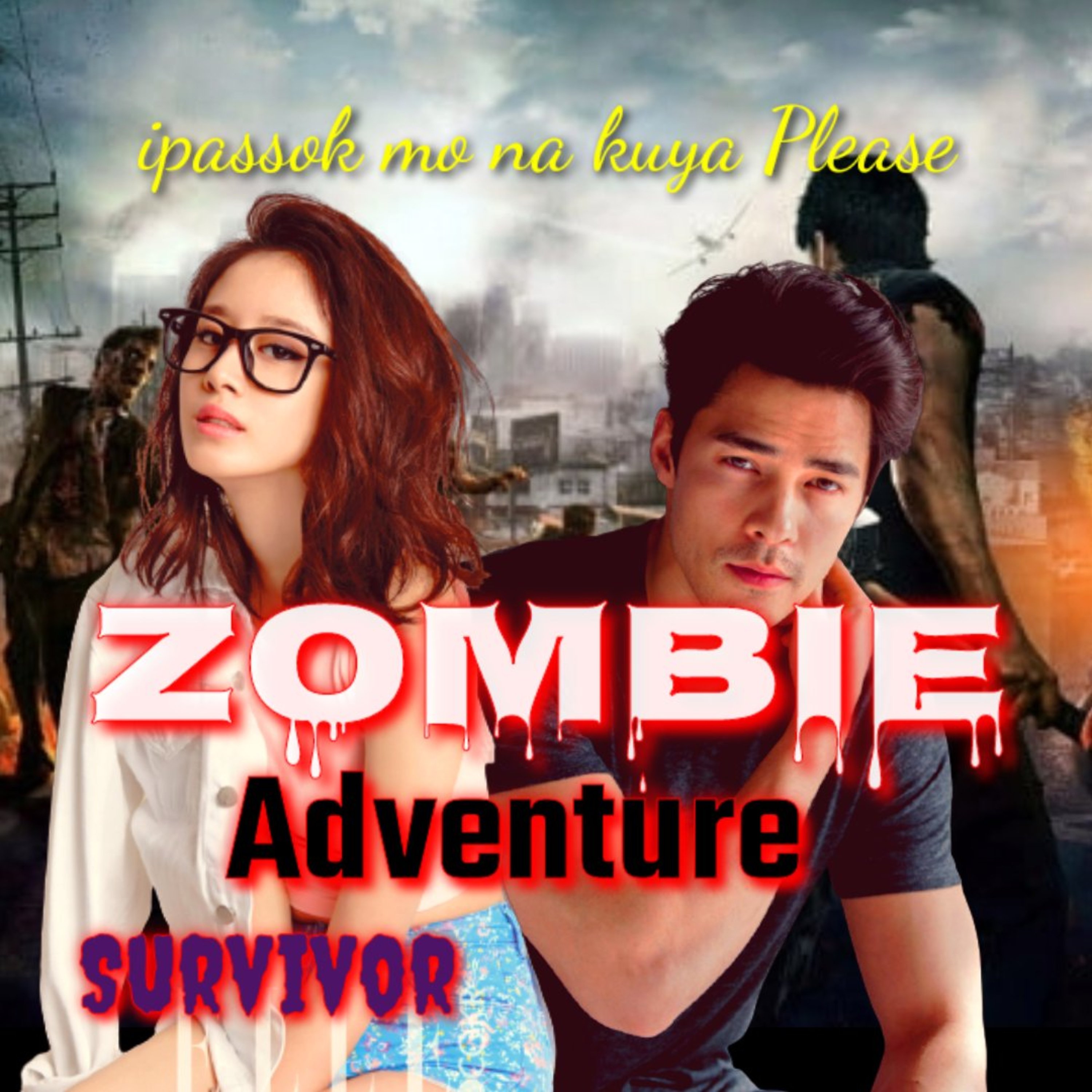  Ikatatlo ZOMBIE ADVENTURE SURVIVOR 4 - 4 Mainit na tagpo