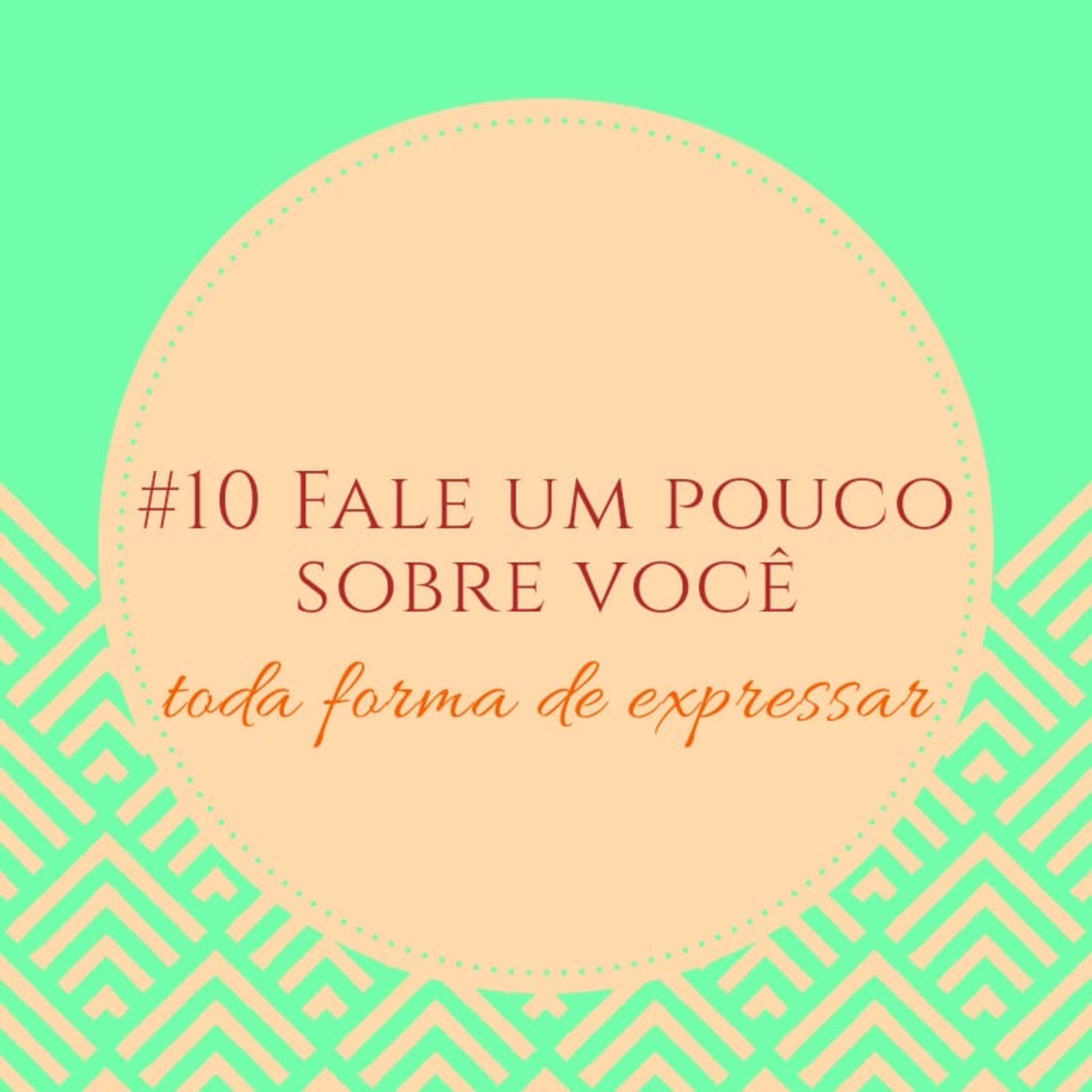 toda forma de expressar