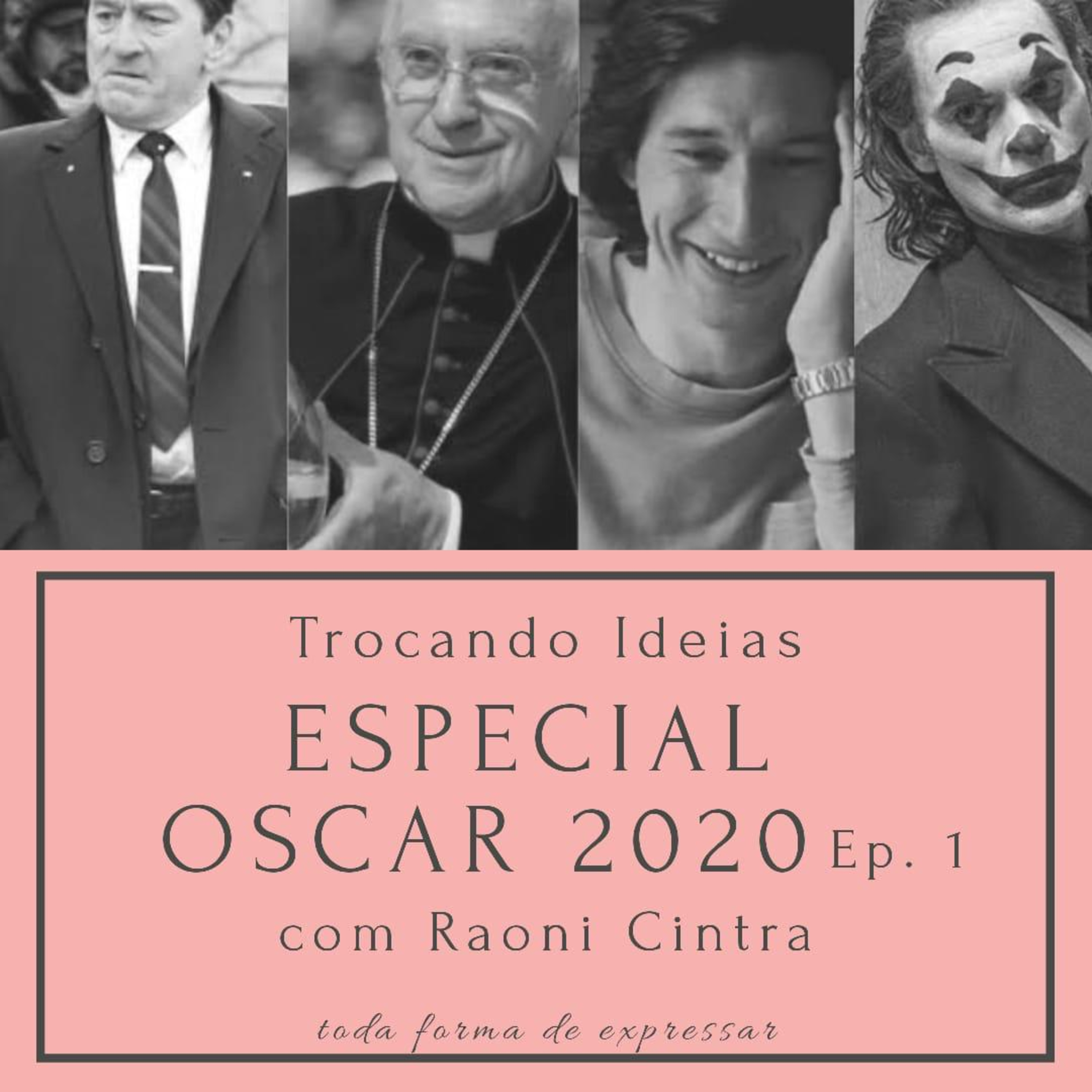 toda forma de expressar