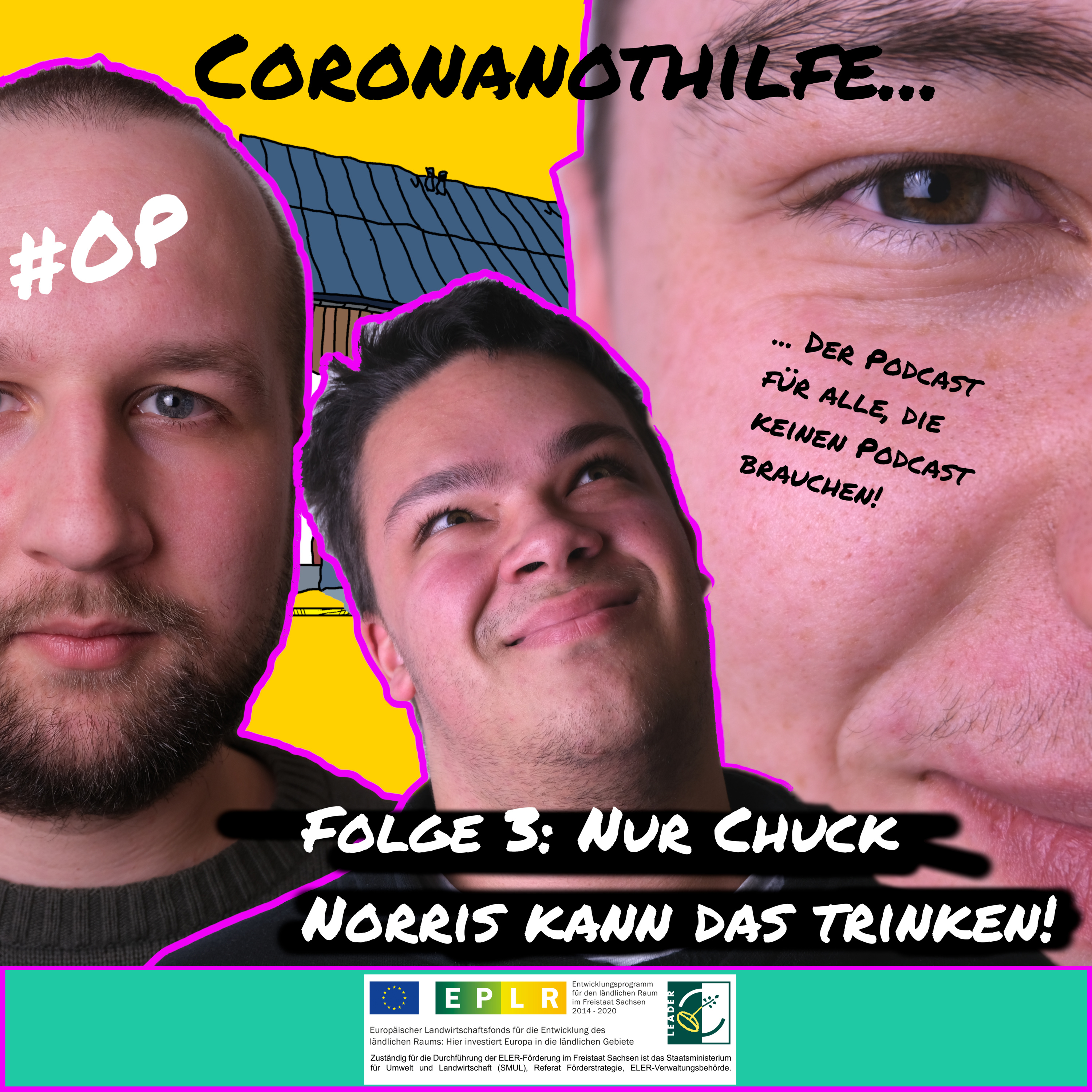 Coronanothilfe Folge 3 Nur Chuck Norris kann das trinken! episode artwork