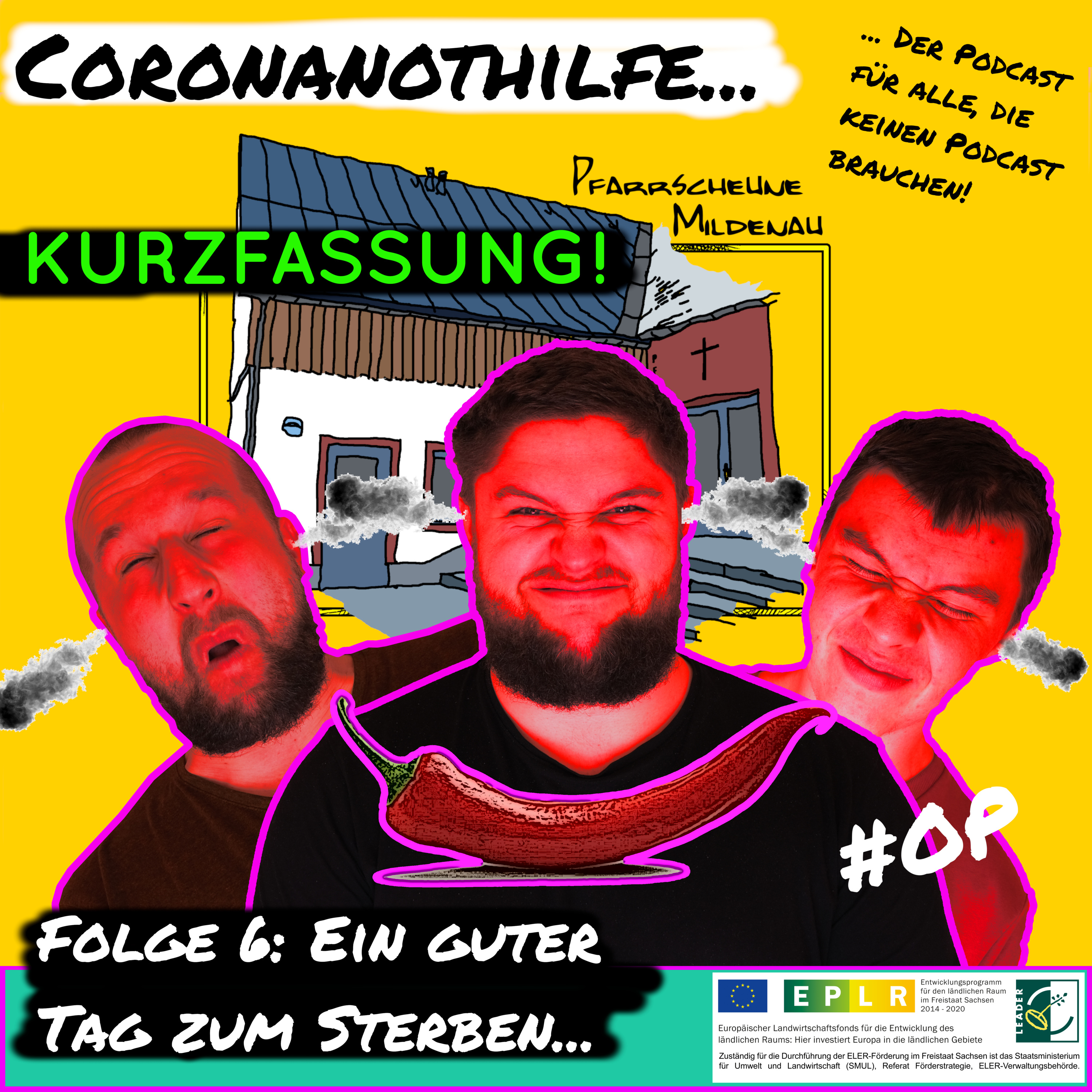 Coronanothilfe Folge 6 Ein guter Tag zum Sterben // KURZVERSION episode artwork