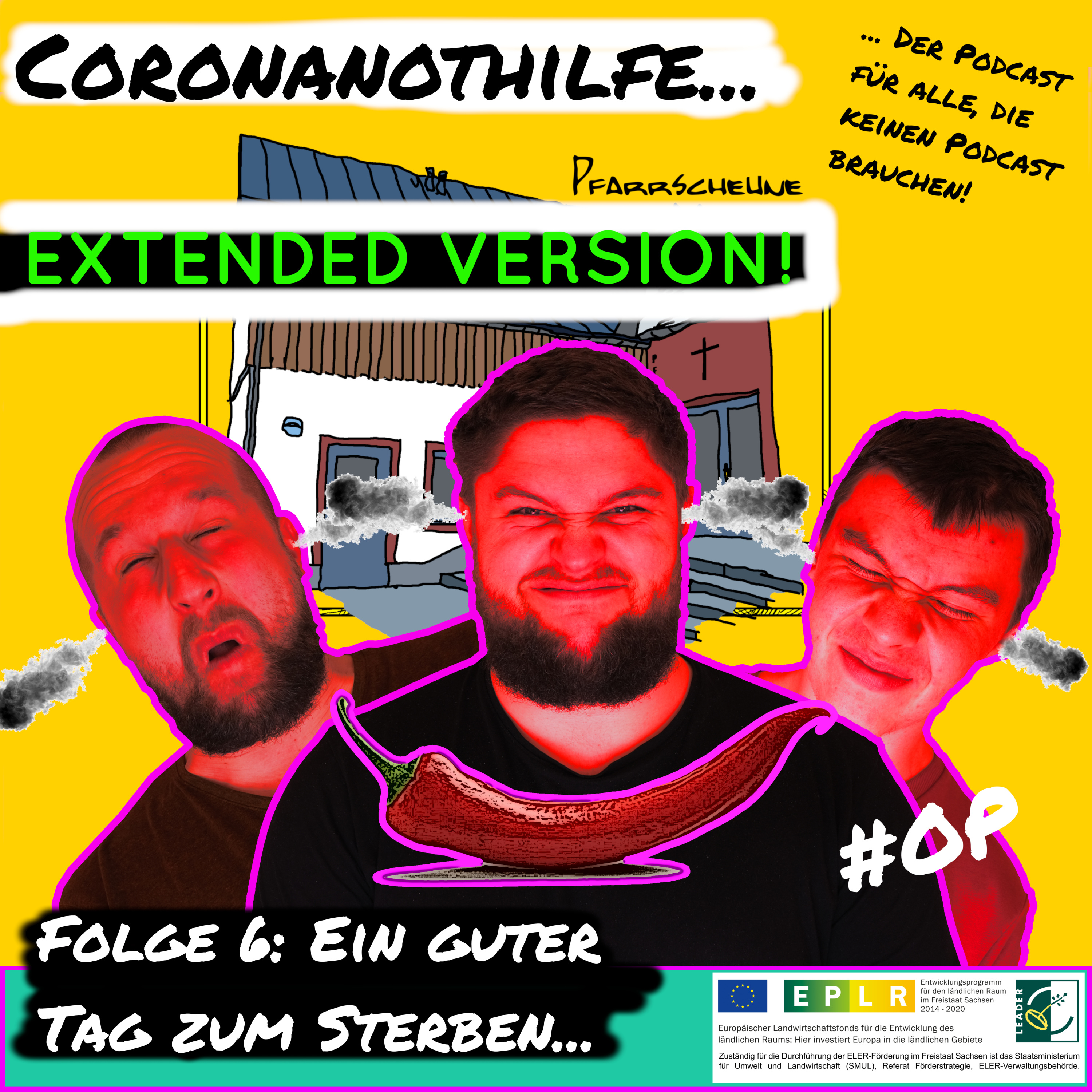 Coronanothilfe Folge 6 Ein guter Tag zum Sterben // EXTENDED VERSION episode artwork