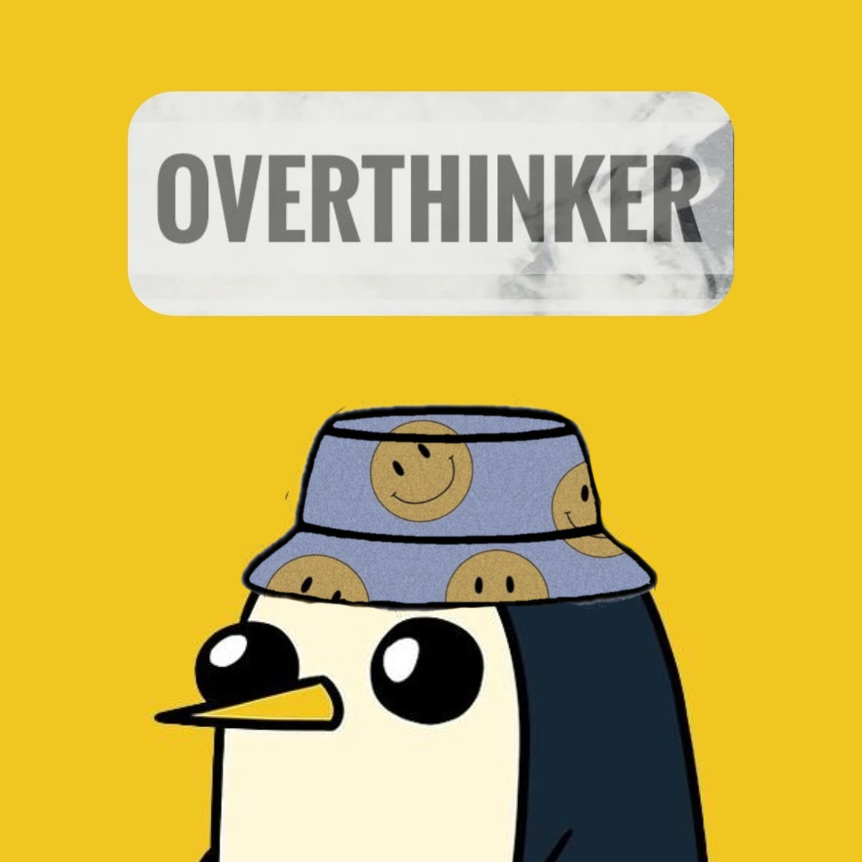 OVERTHINKER