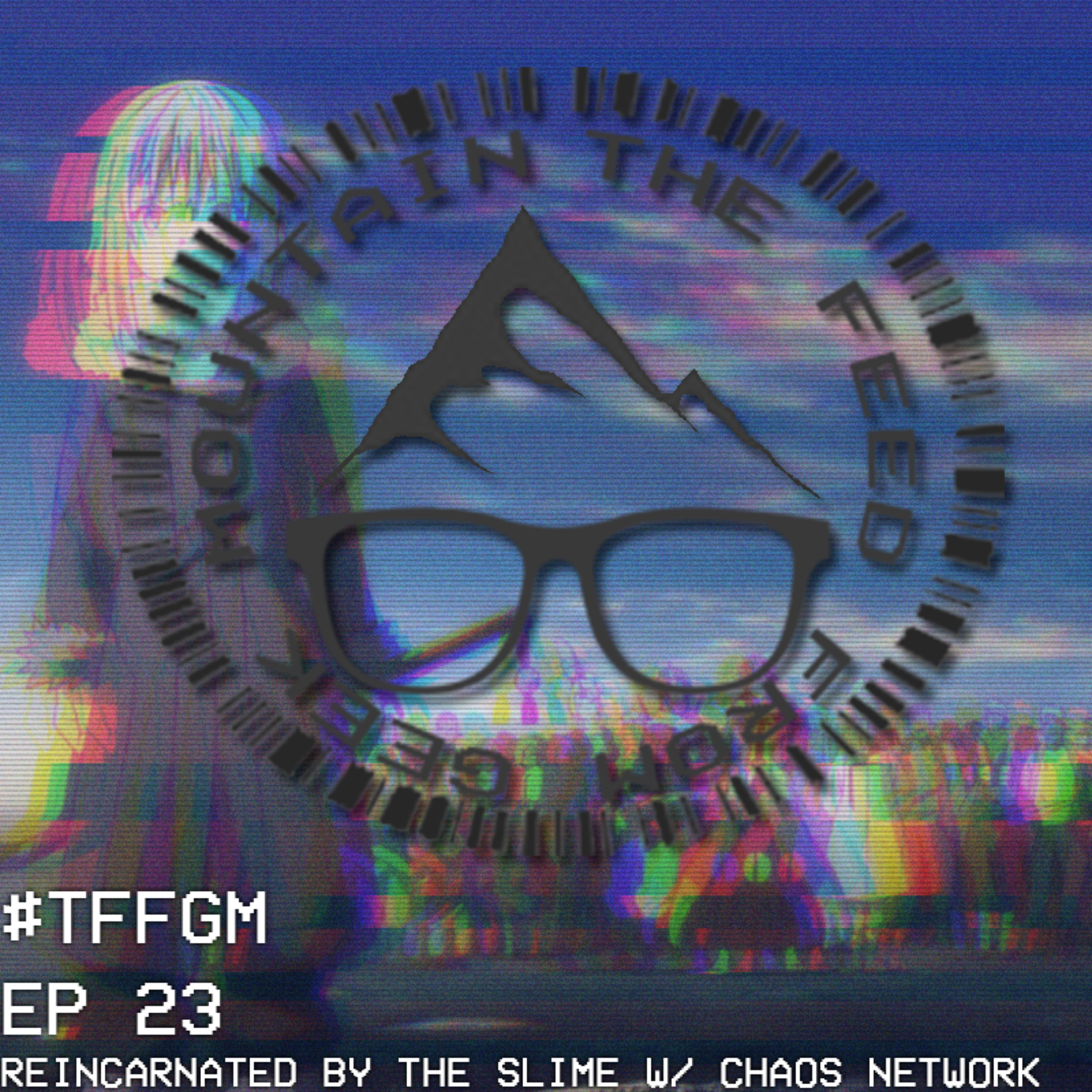 The Feed From Geek Mountain