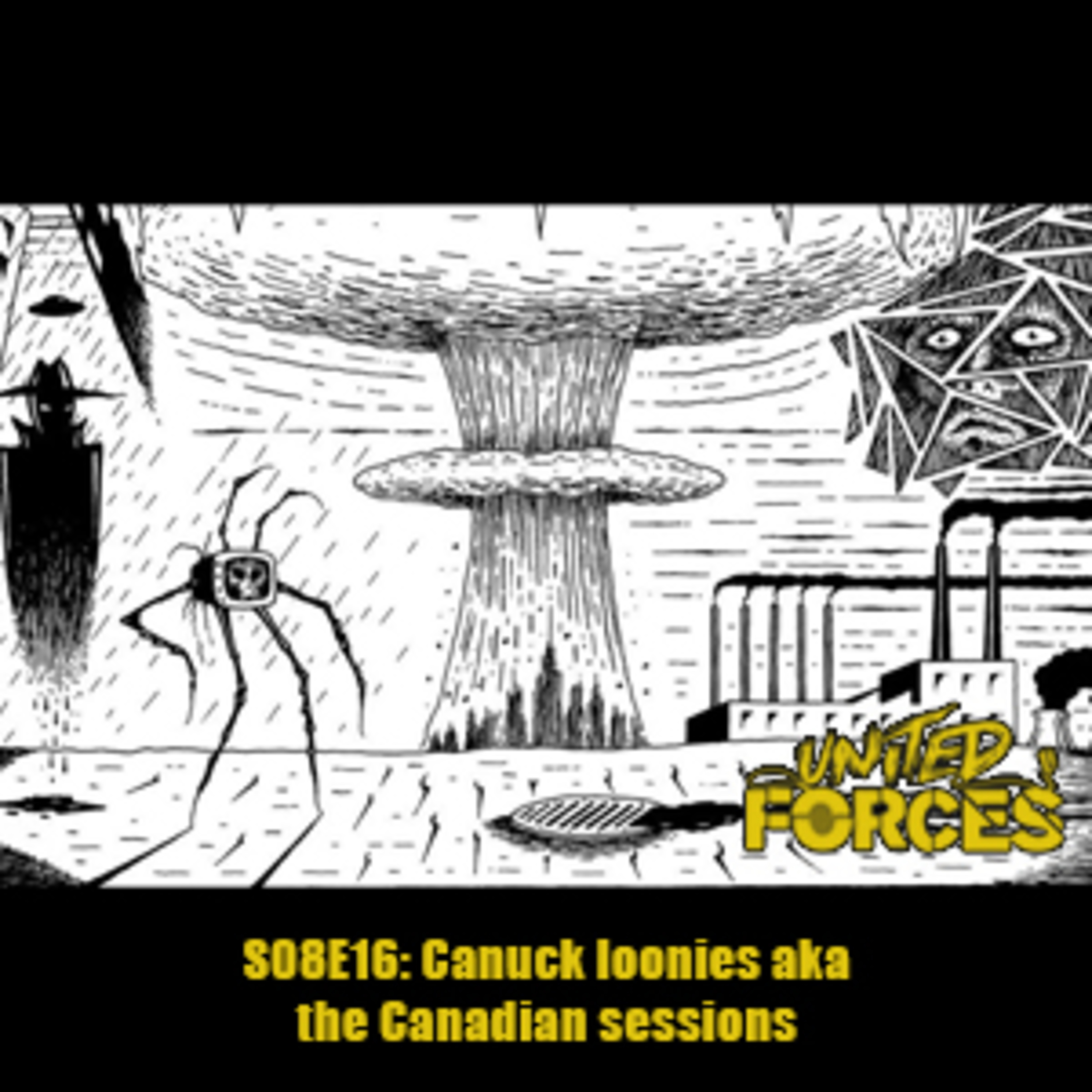 S08 E16: Canuck loonies aka the canadian sessions episode artwork