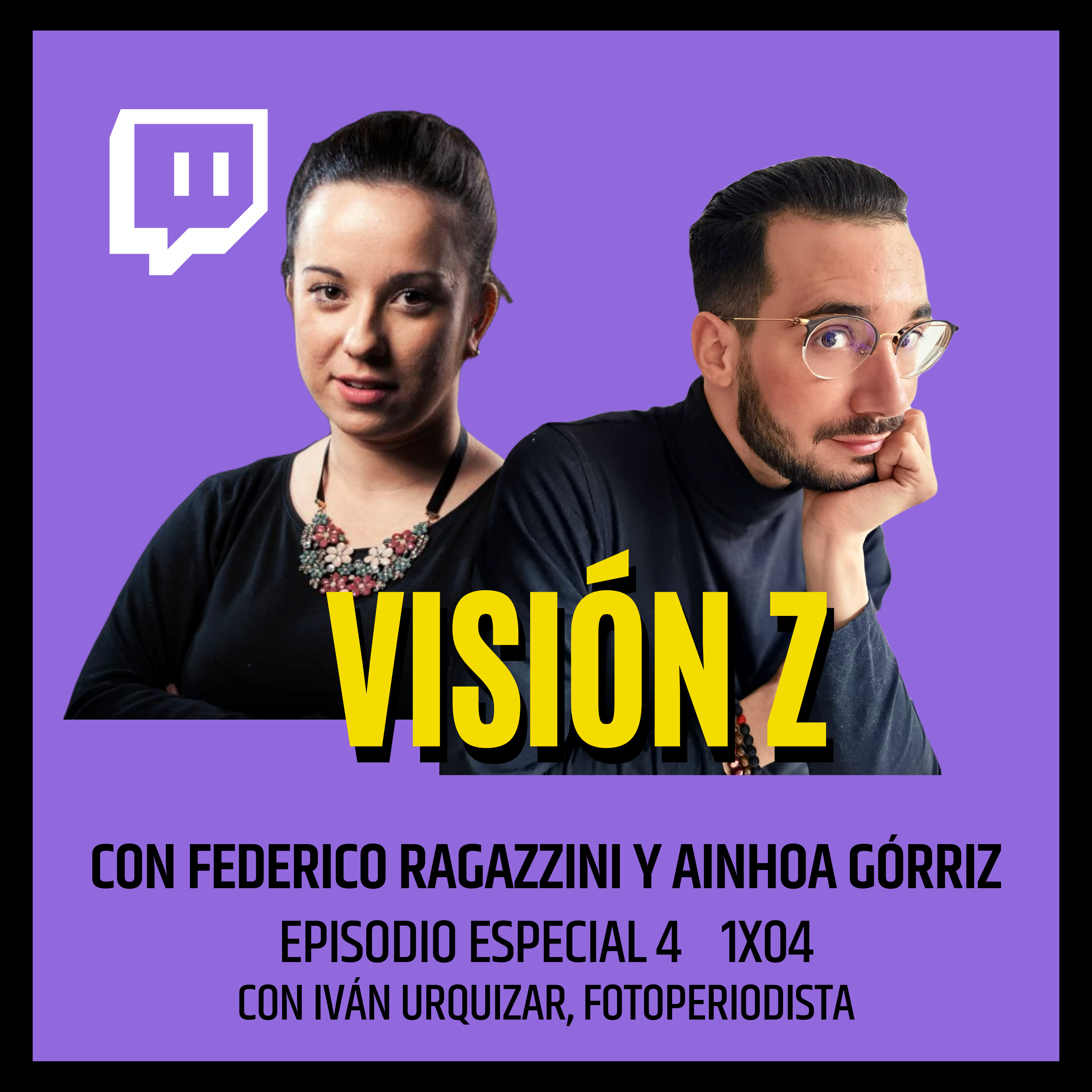 Visión Z - Episodio 4