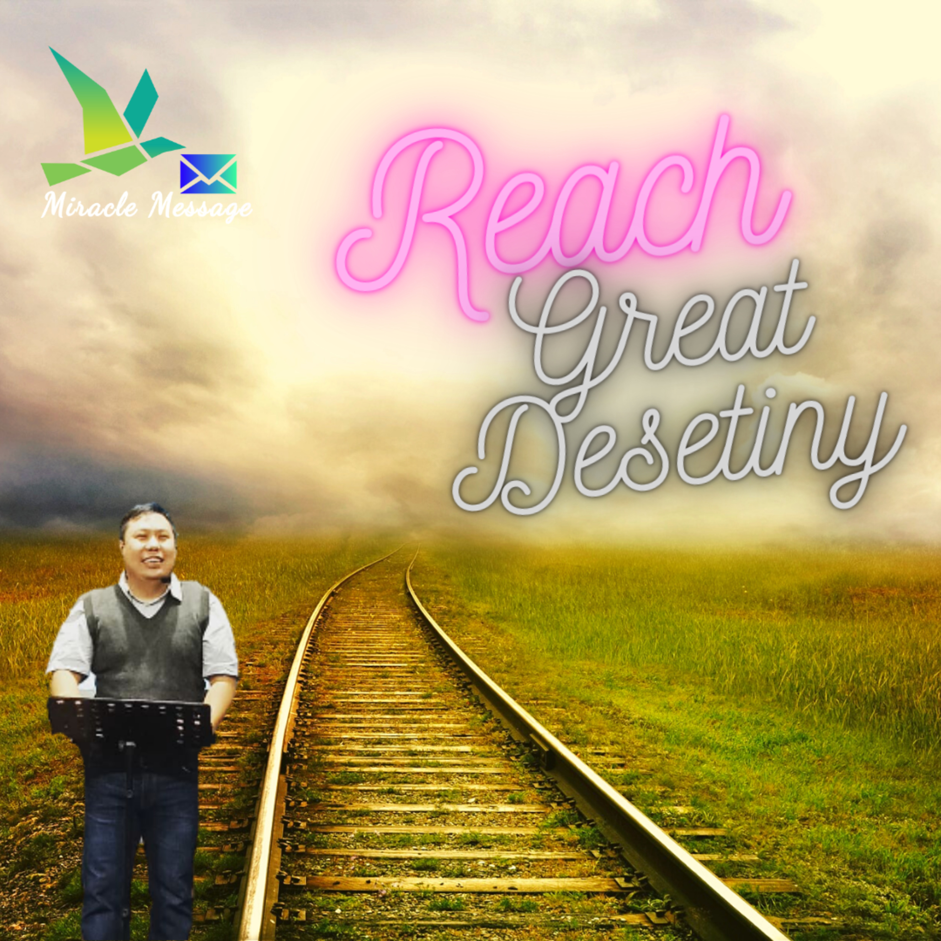 REACH GREAT DESTINY 1 episode artwork