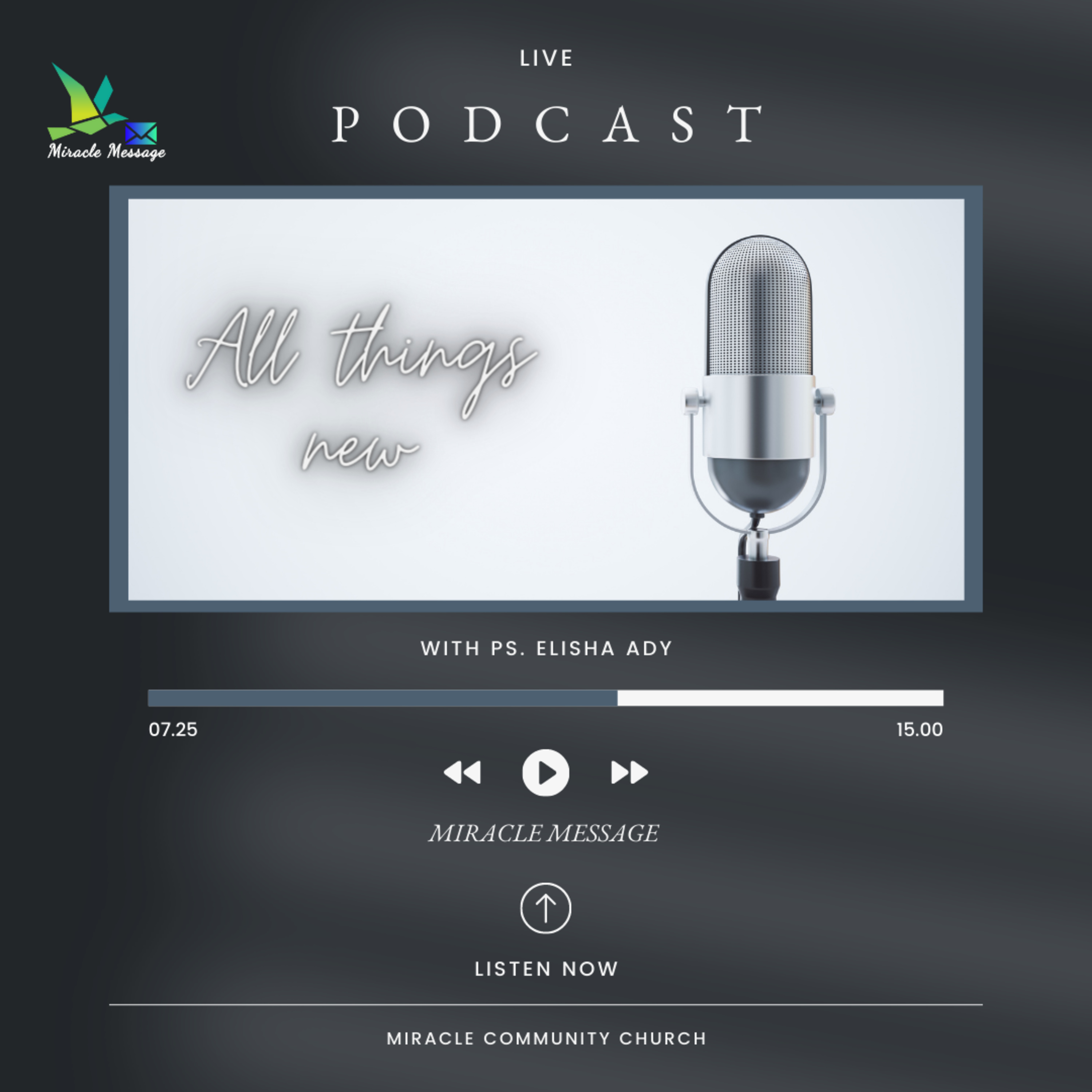 MIRACLE MESSAGE - ALL THINGS NEW episode artwork