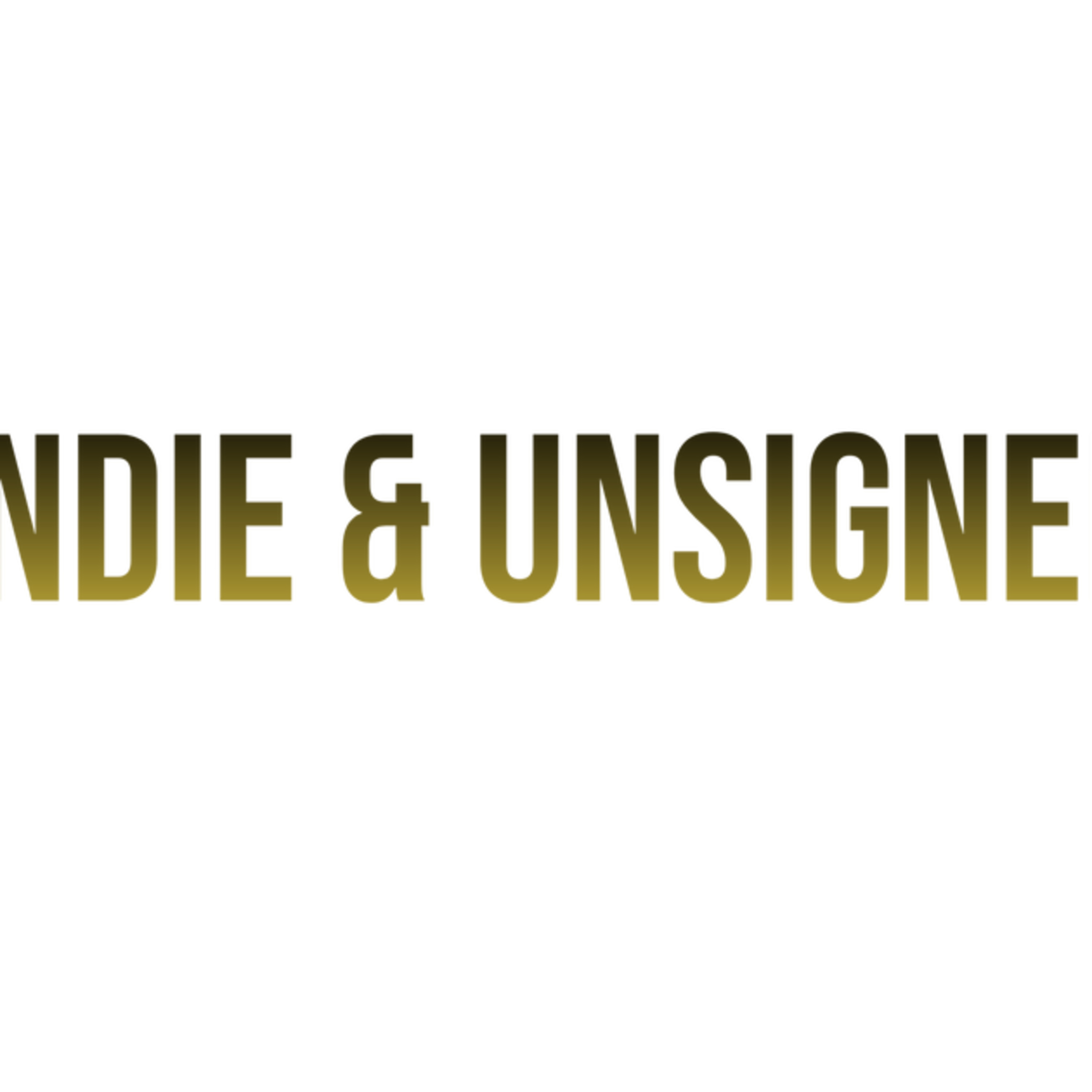 Indie & Unsigned - Season 3, Episode 6
