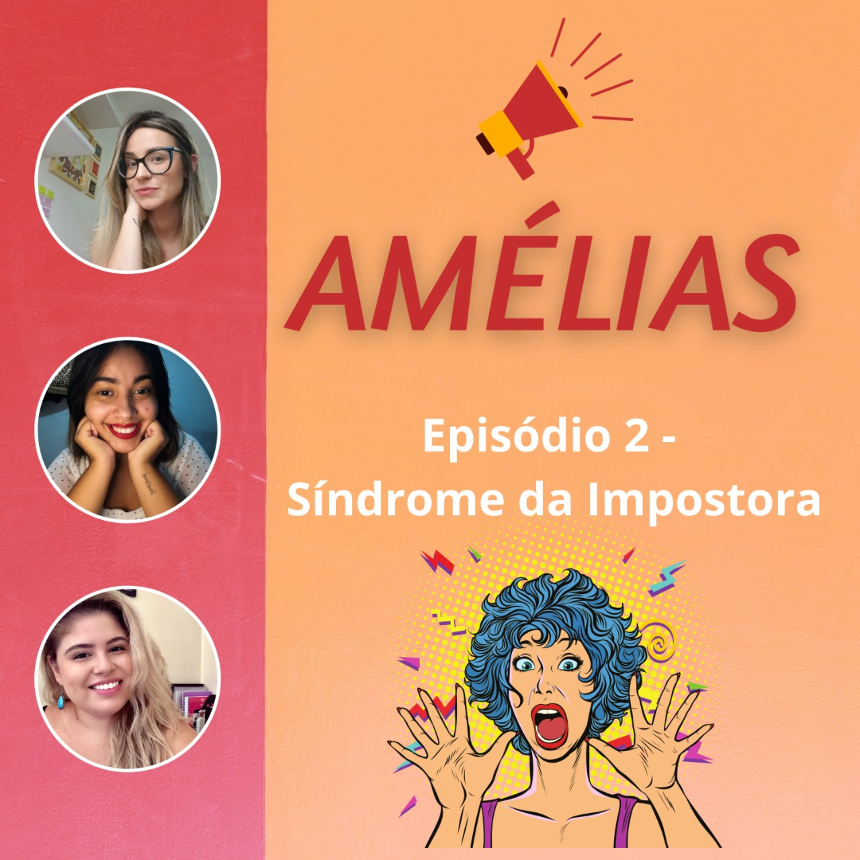 Podcast Amélias