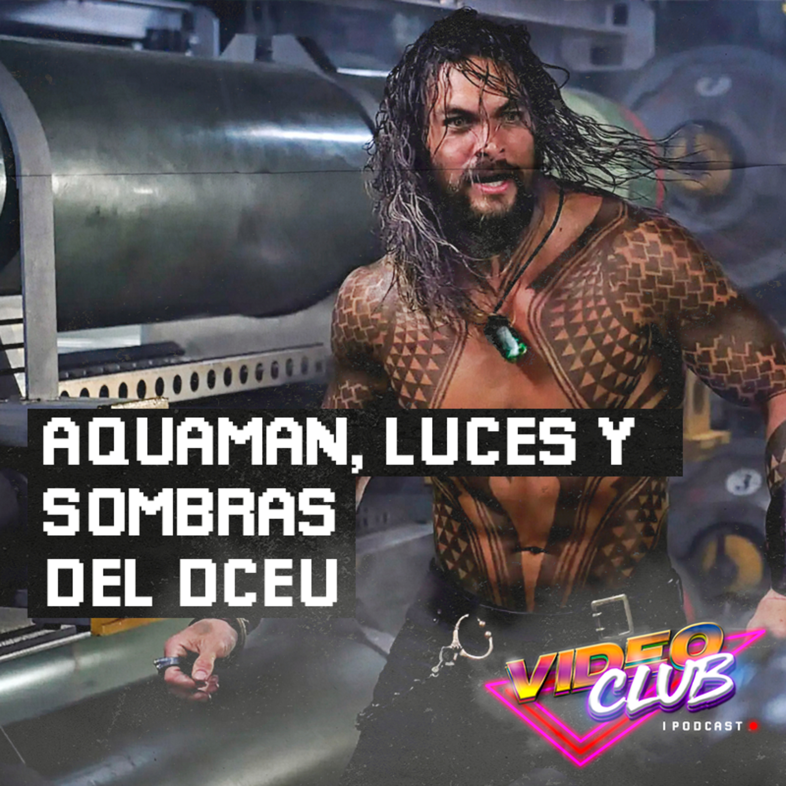 Videoclub Podcast