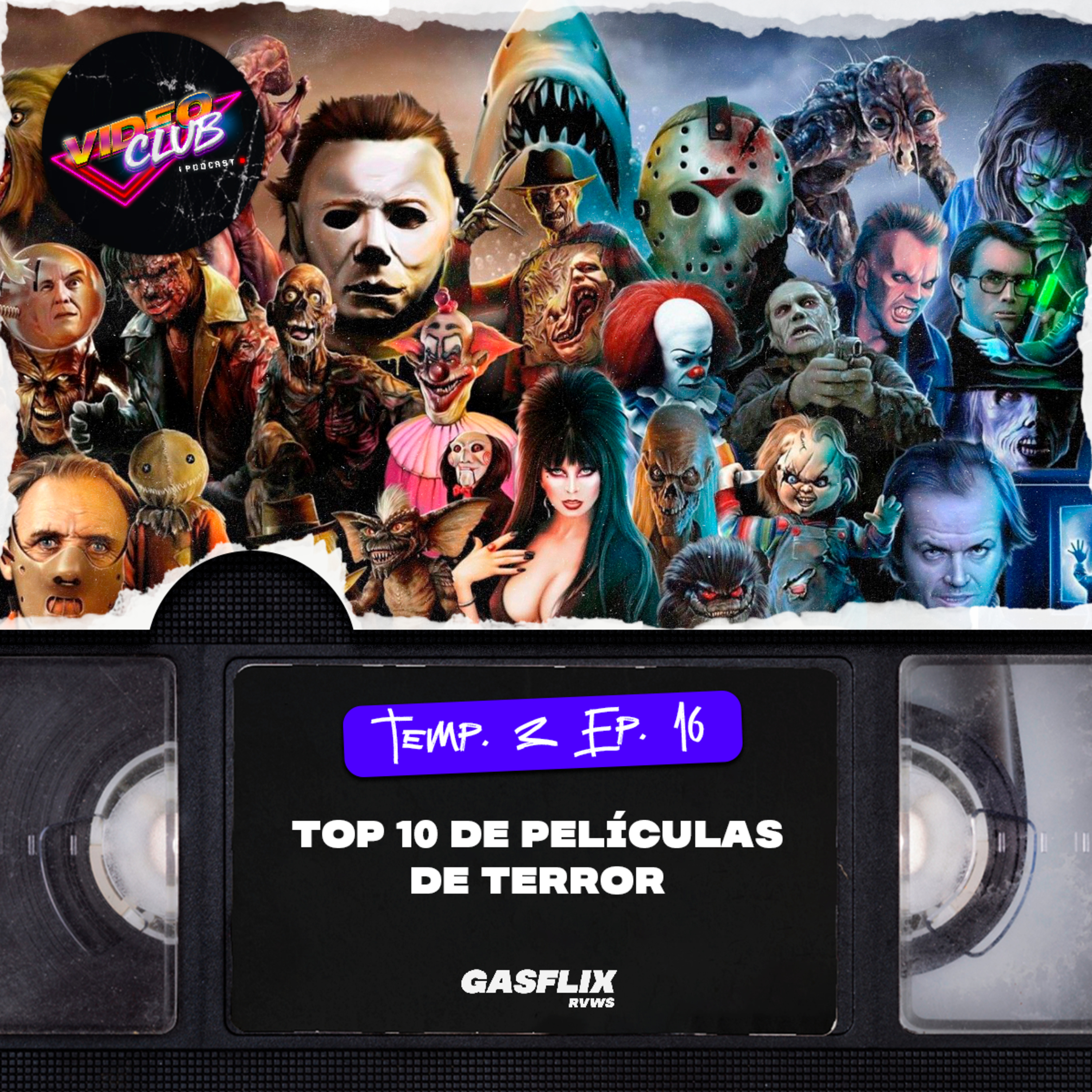 TOP 10 DE PELÍCULAS DE TERROR - VIDEOCLUB PODCAST TEMA 1 EP. 16 episode artwork