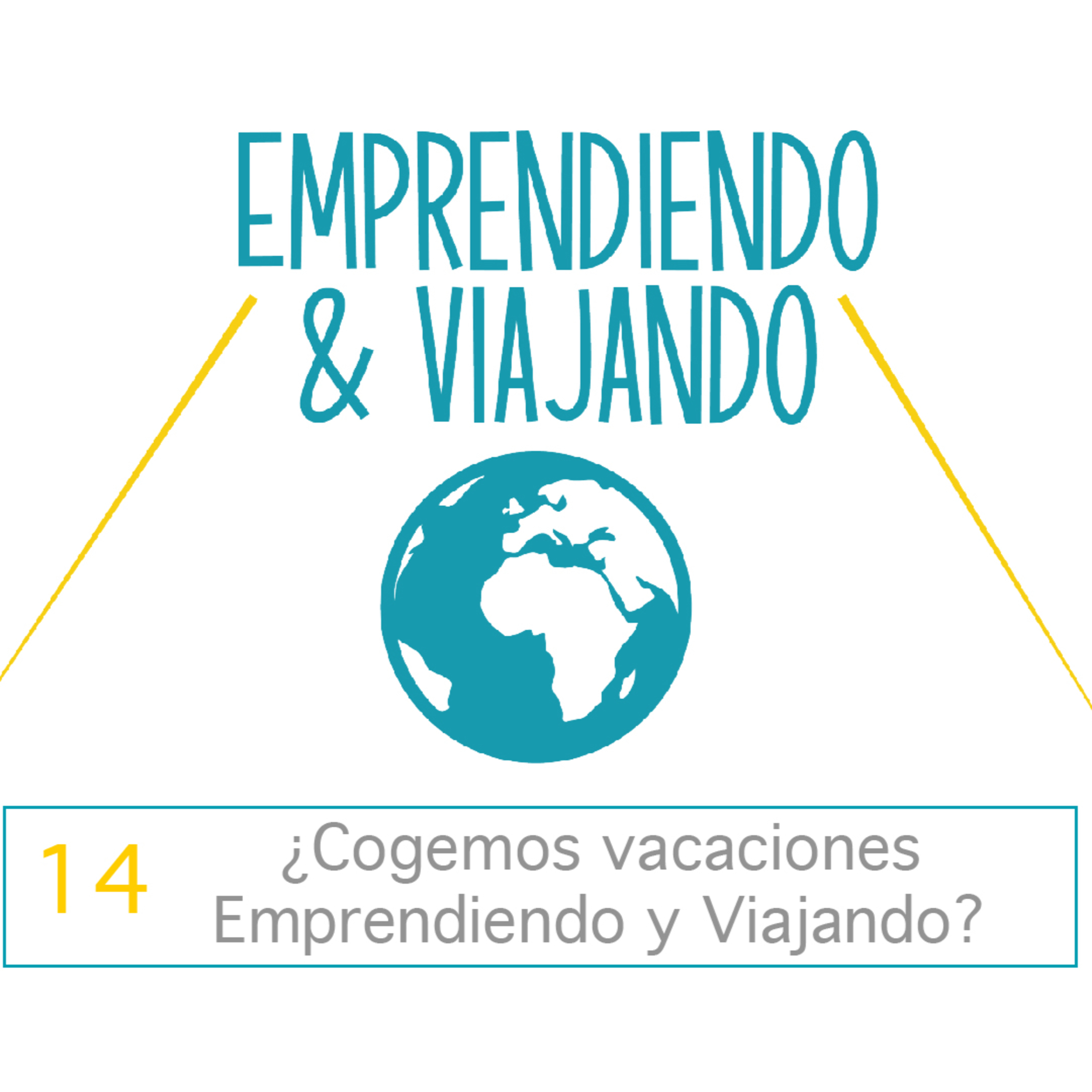 Emprendiendo y Viajando