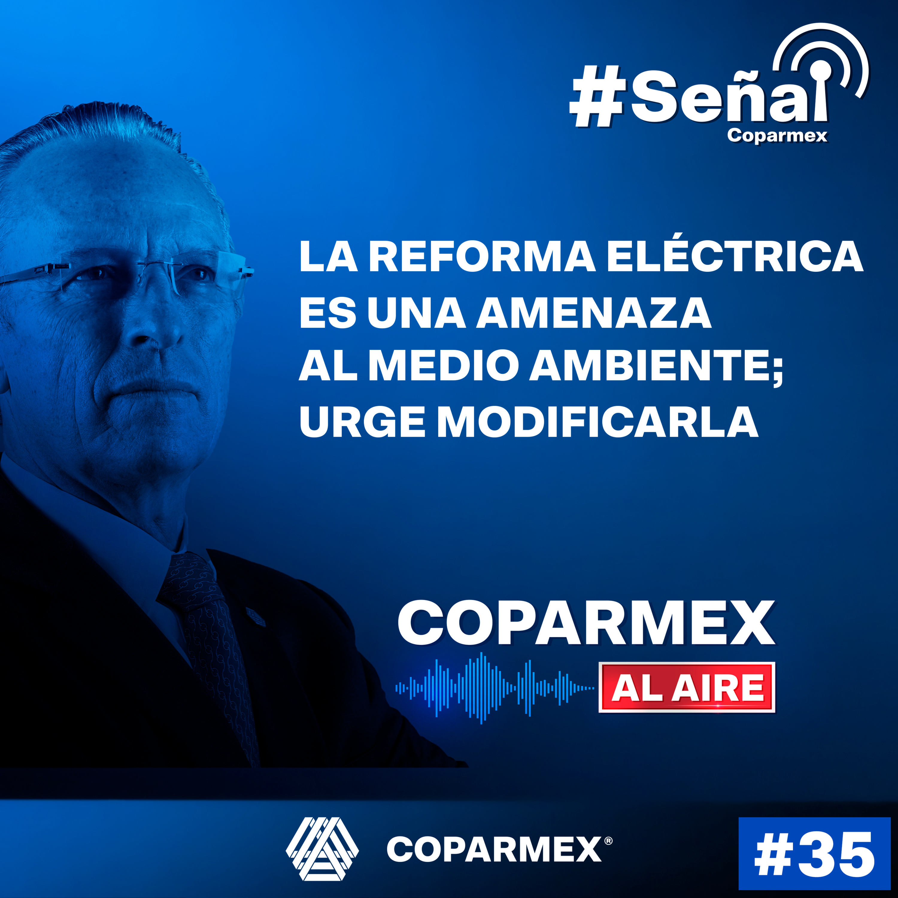 #CoparmexAlAire
