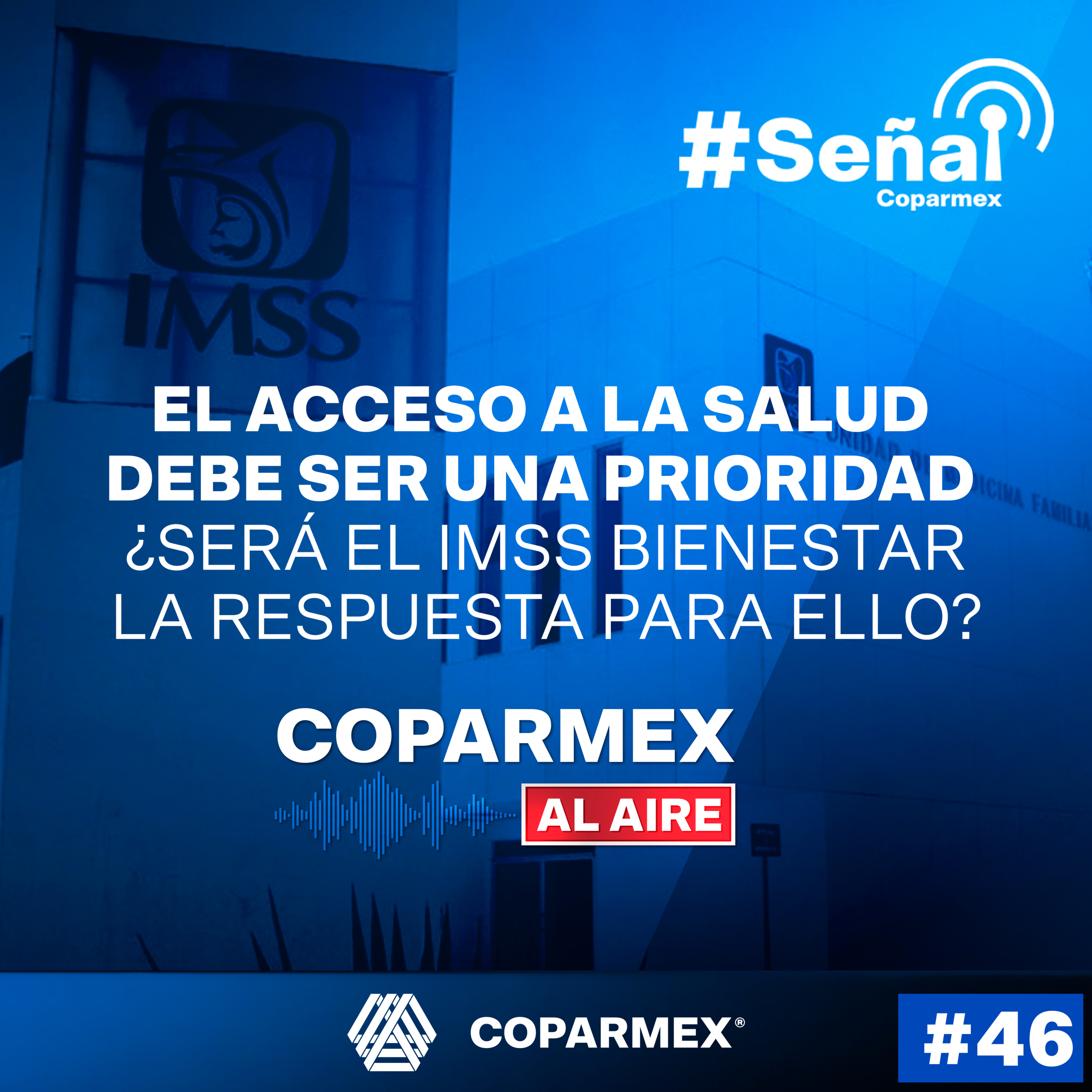 #CoparmexAlAire