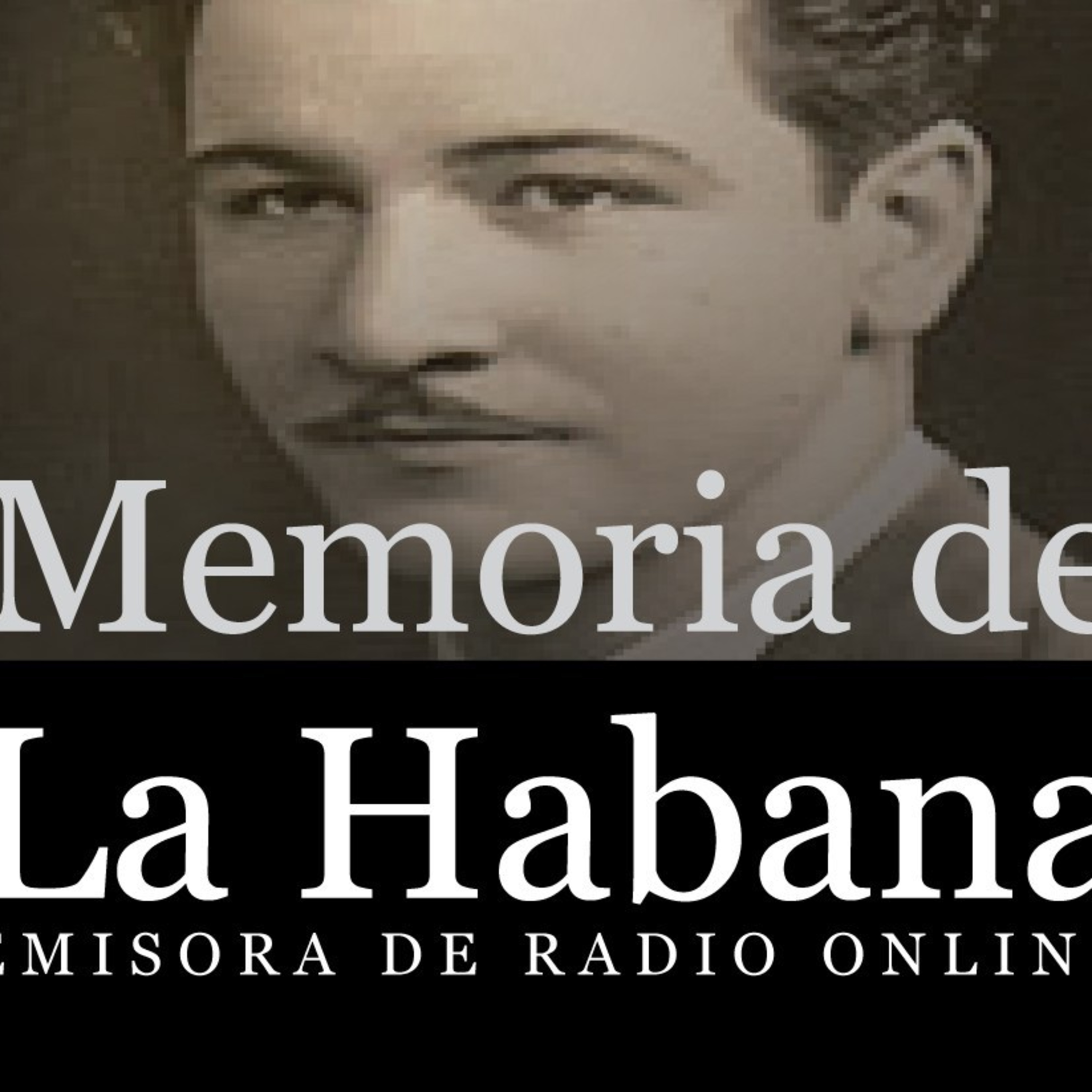 MEMORIA DE LA HABANA