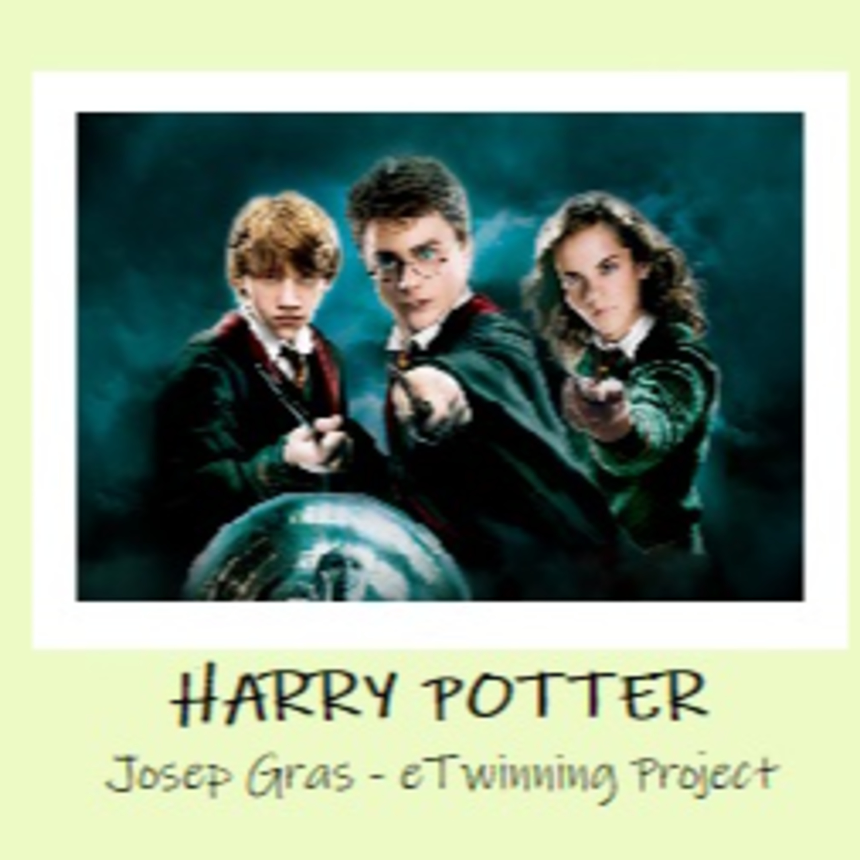 Josep Gras - eTwinning project: Harry Potter by Roman and Marc