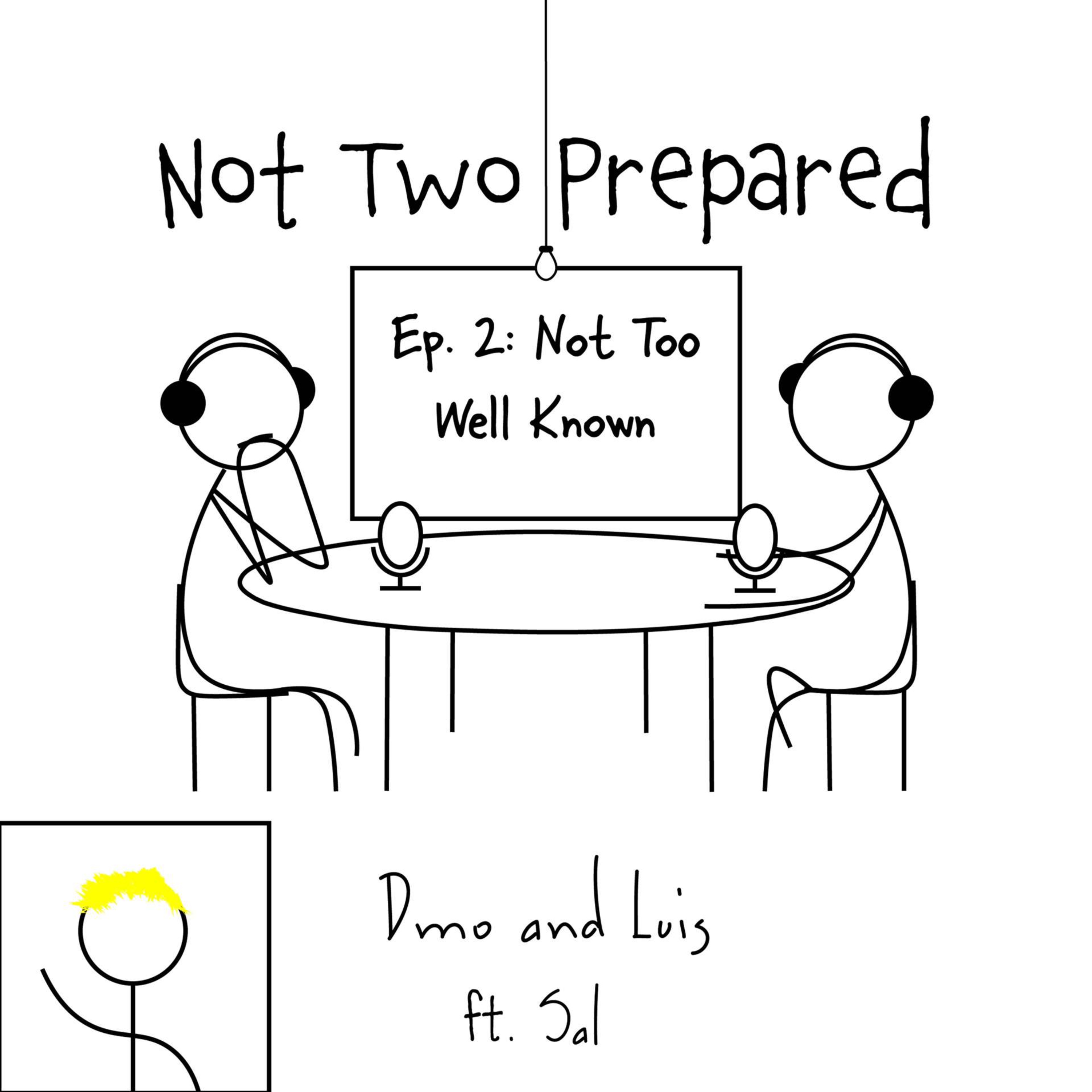 Not Two Prepared