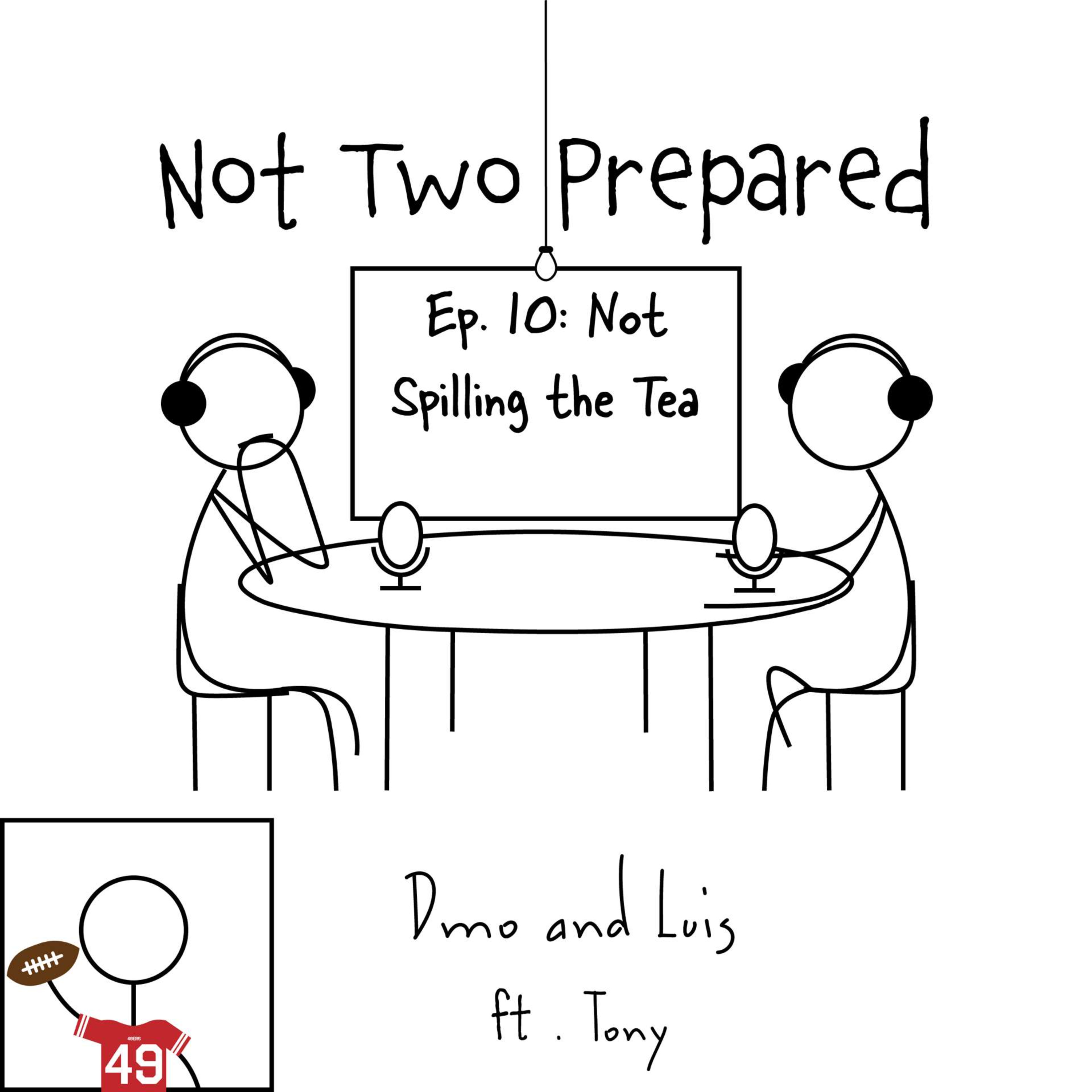 Not Two Prepared